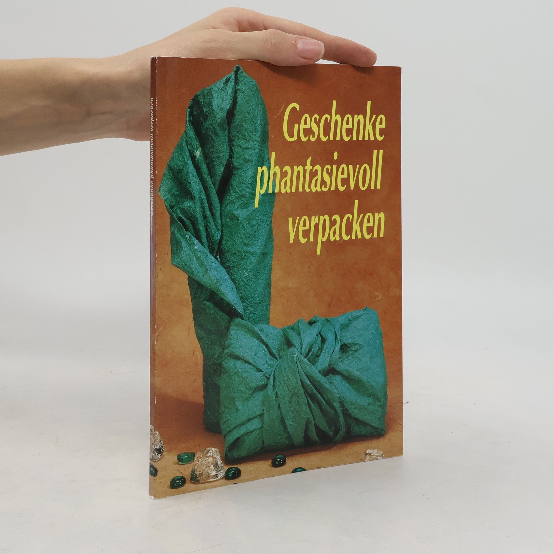 Autorenkollektiv Geschenke phantasievoll verpacken