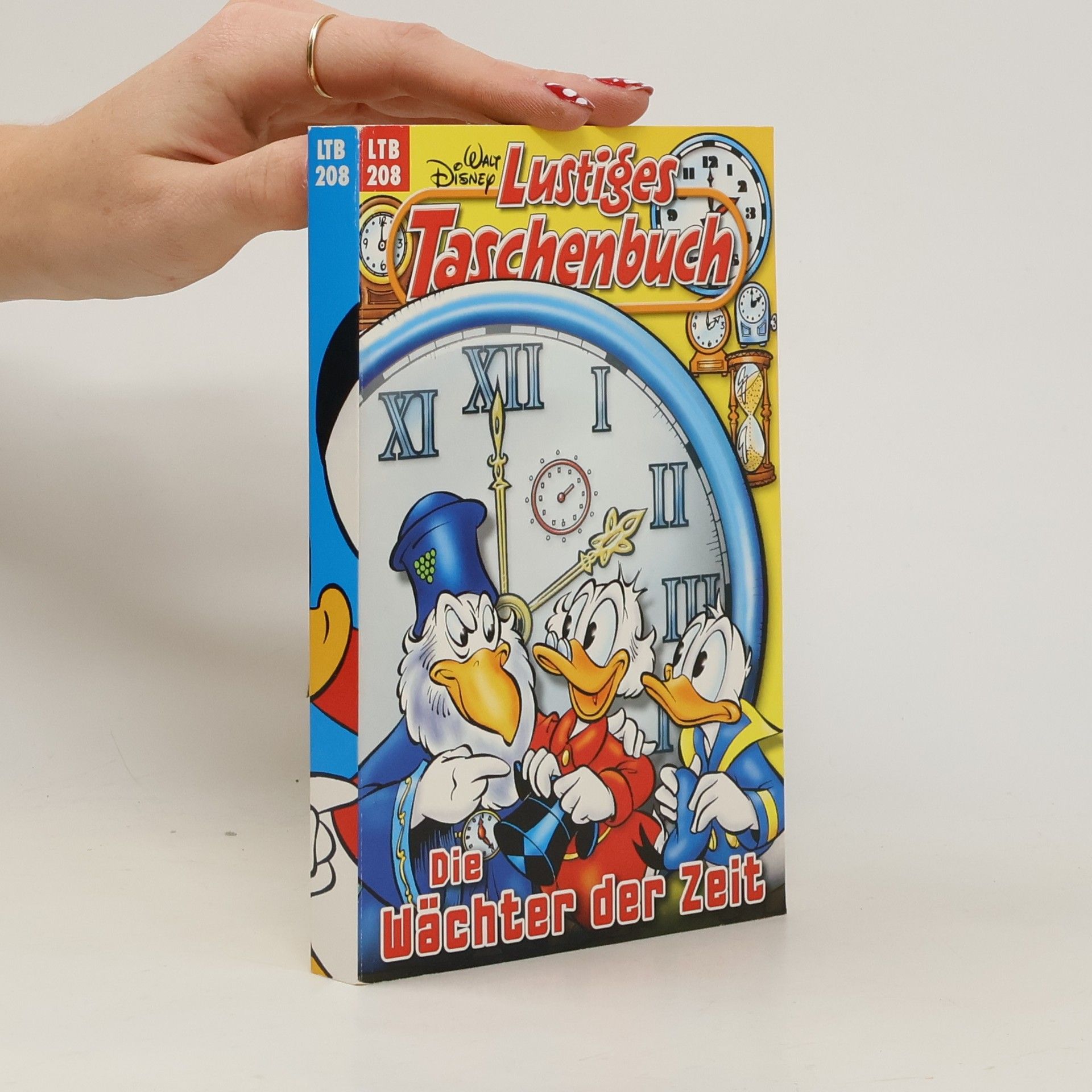 Various authors Lustiges Taschenbuch 208. Die Wächter der Zeit