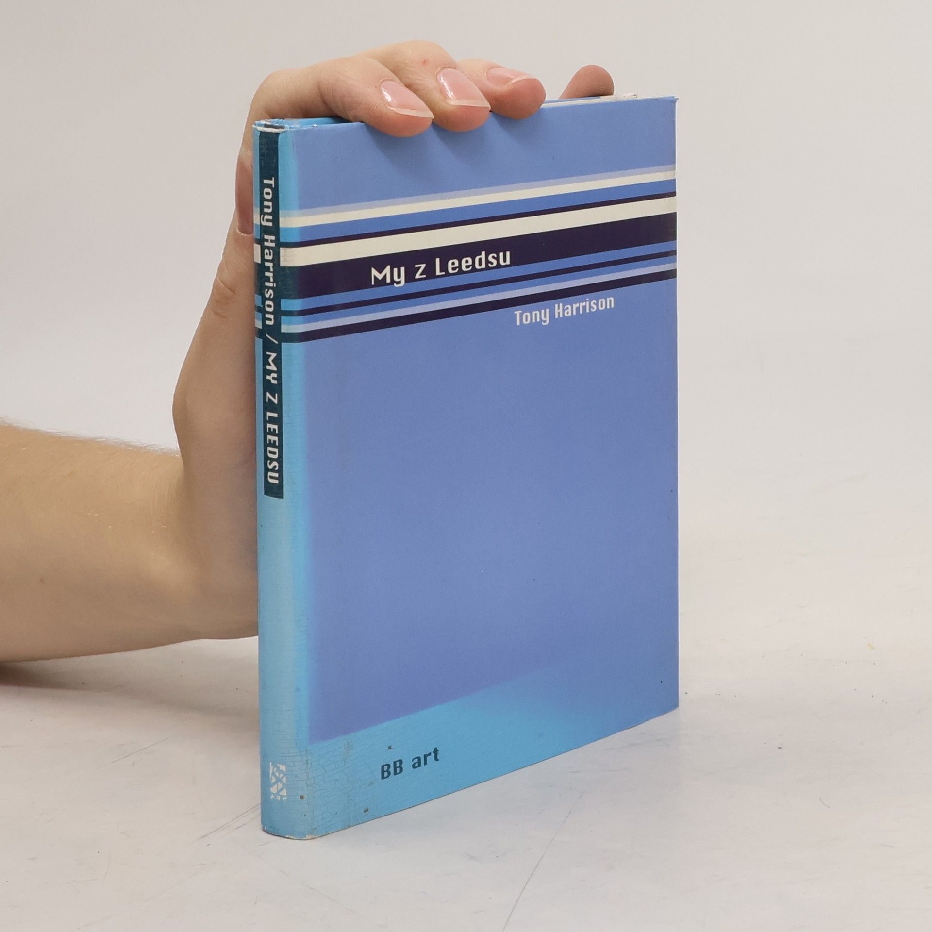 Tony Harrison My z Leedsu