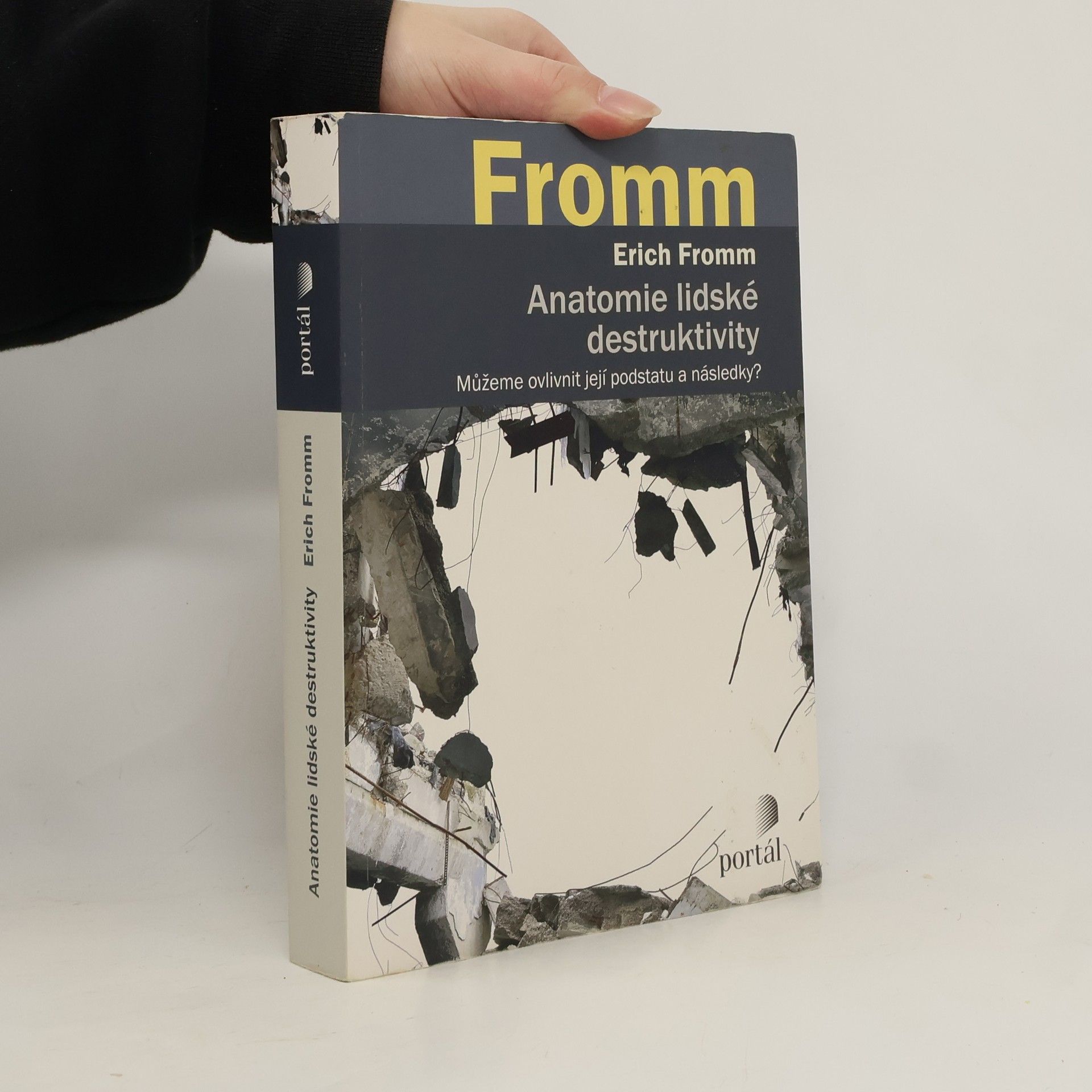 Erich Fromm Anatomie lidské destruktivity