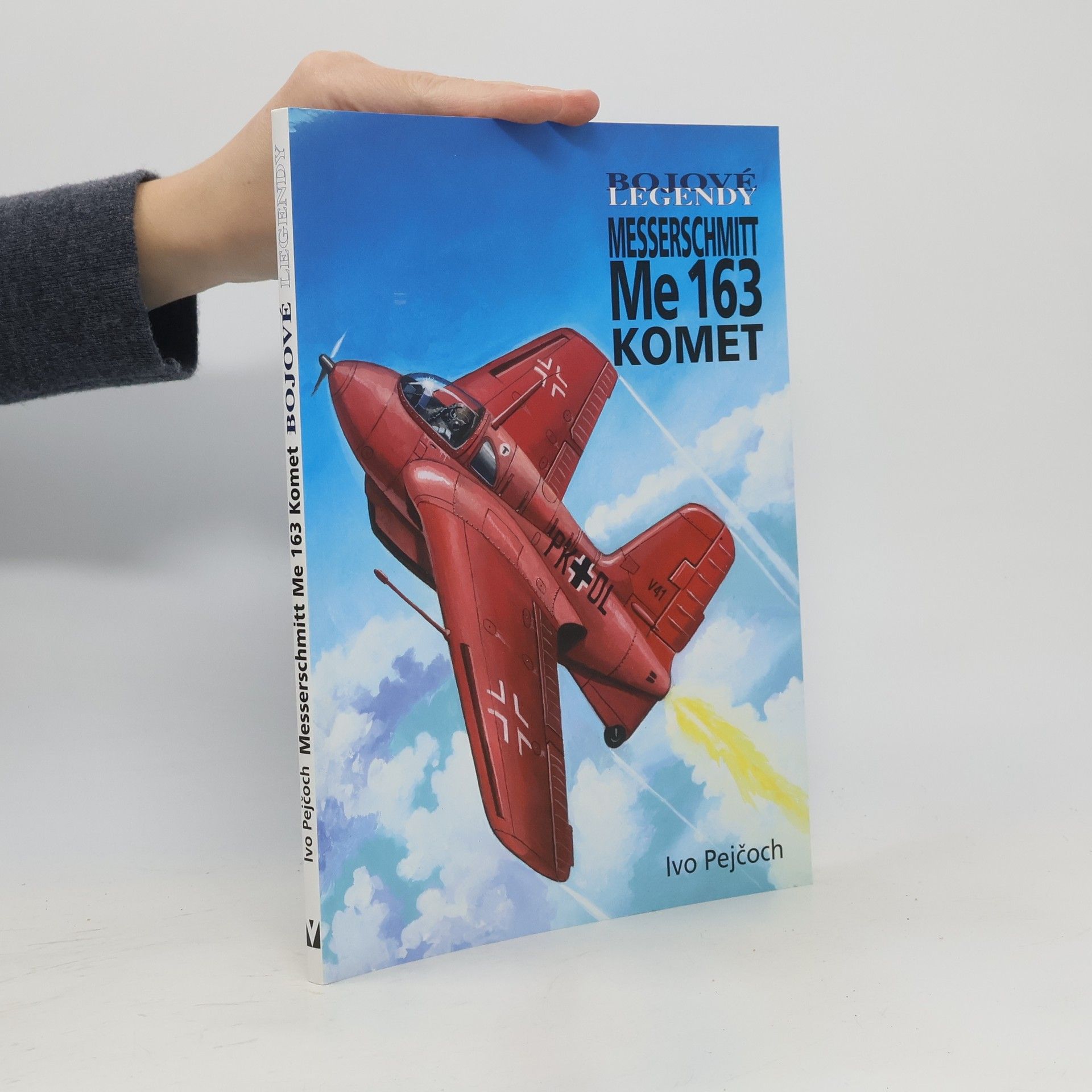 Ivo Pejčoch Messerschmitt Me 163 Komet