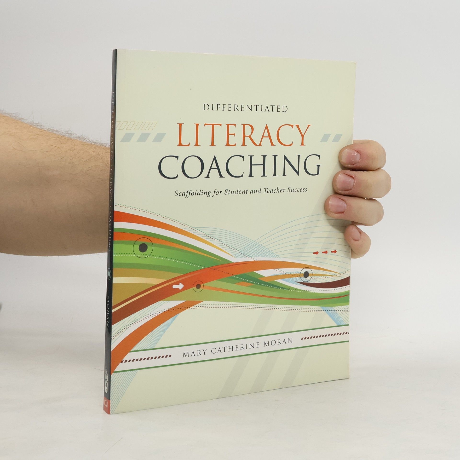 Mary Catherine Moran Differentiated Literacy Coaching