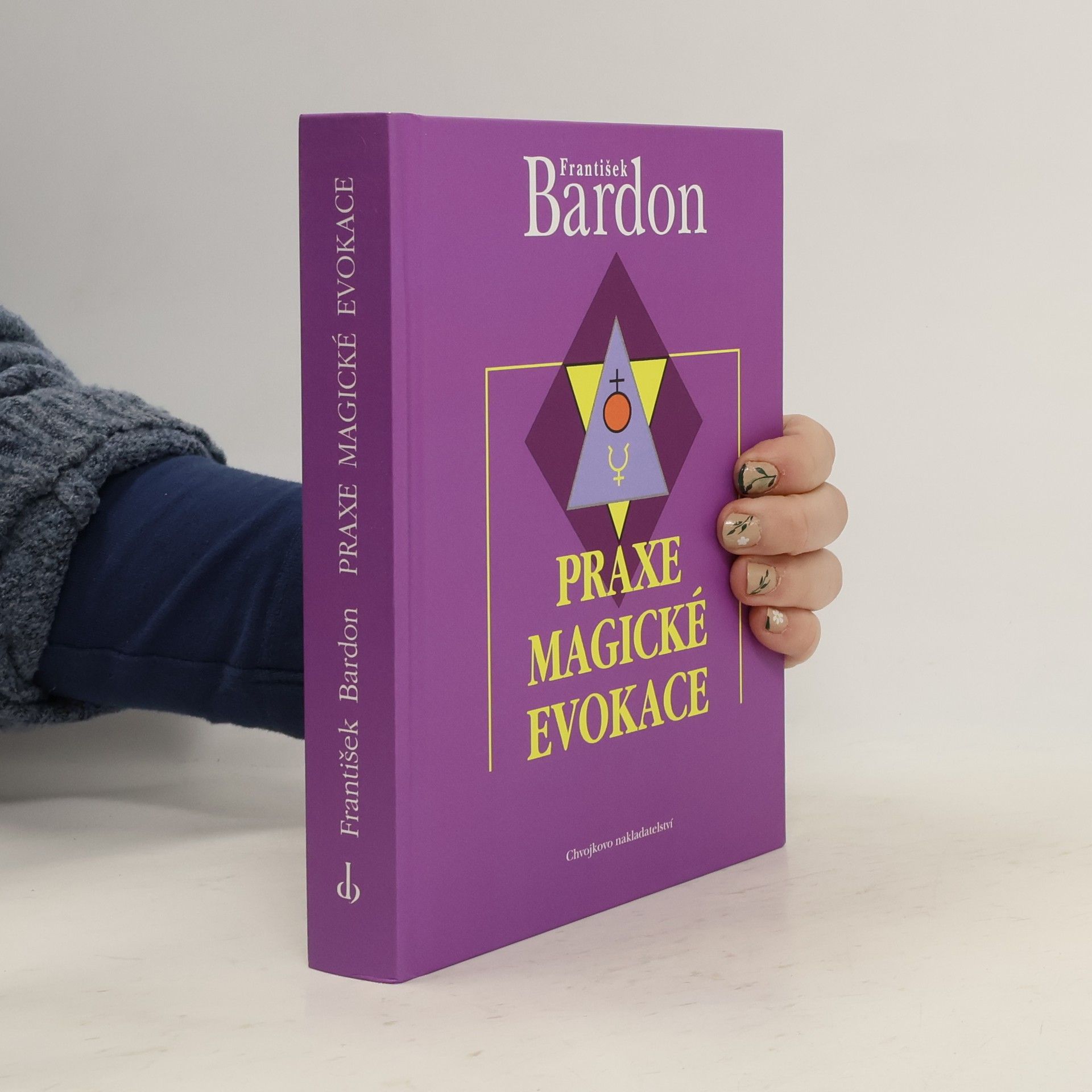 František Bardon Praxe magické evokace