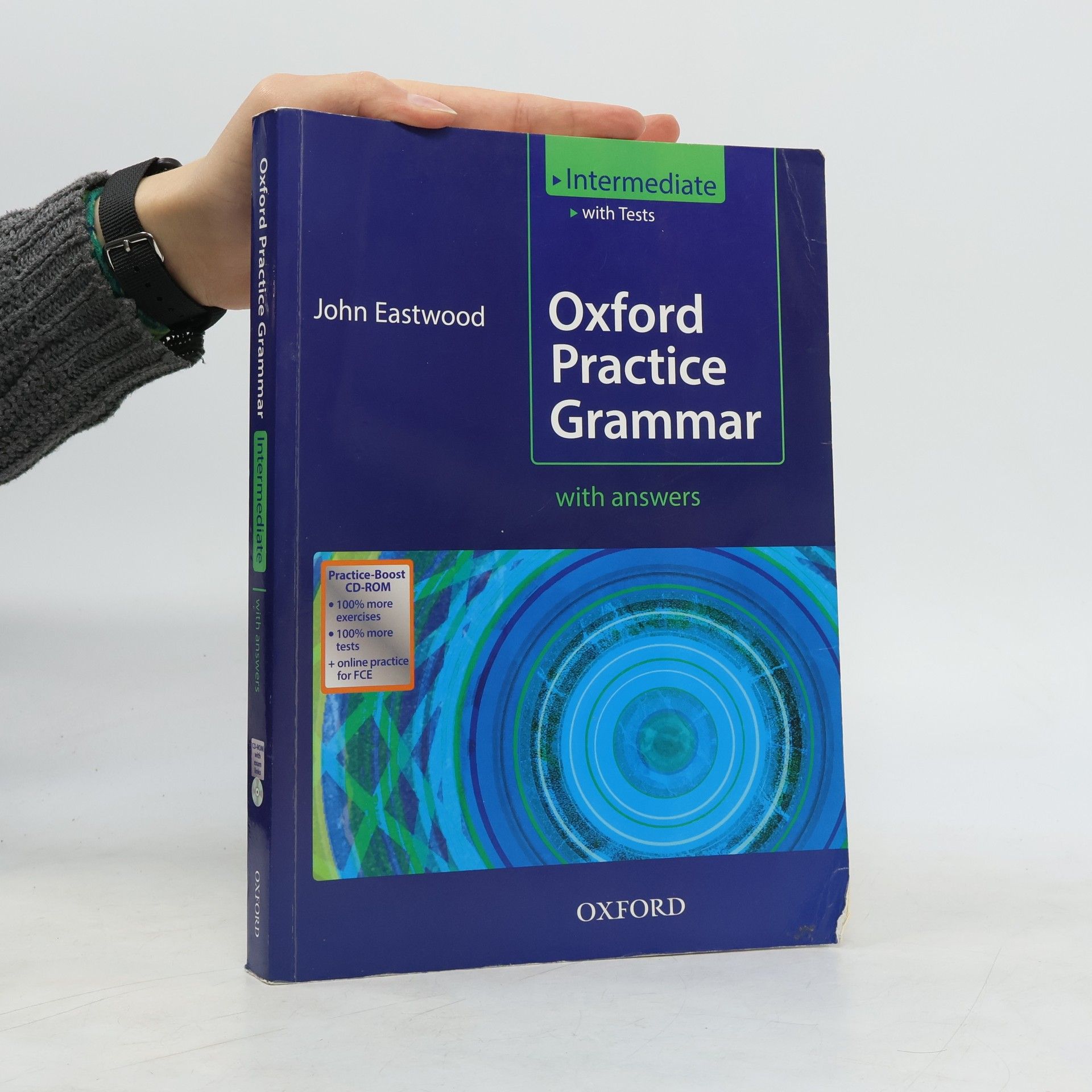 John Eastwood Oxford Practice Grammar : Intermediate : with answers
