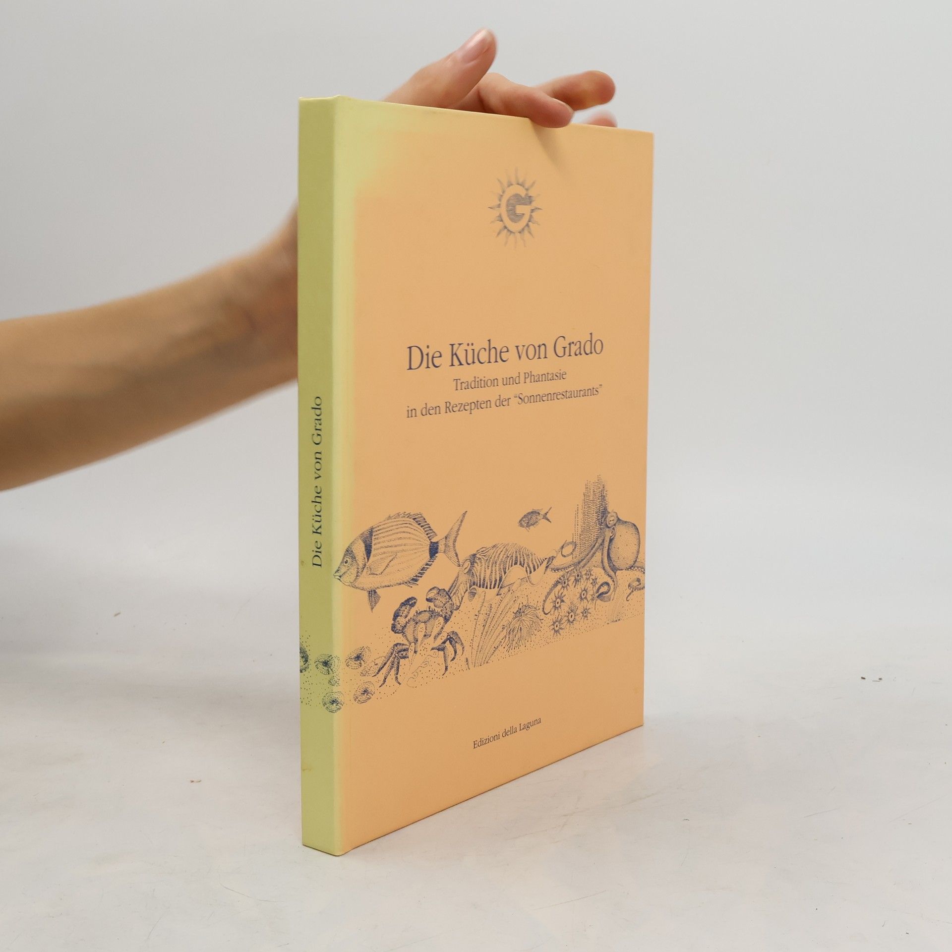 Collectif d'auteurs Die Küche von Grado