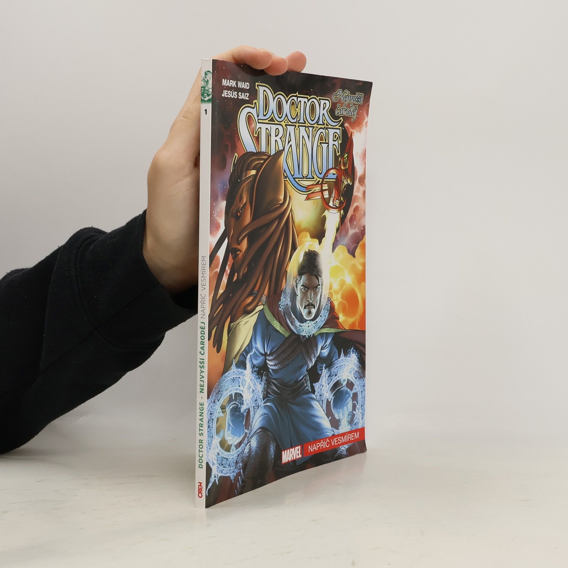 Mark Waid Doctor Strange - nejvyšší čaroděj. Napříč vesmírem