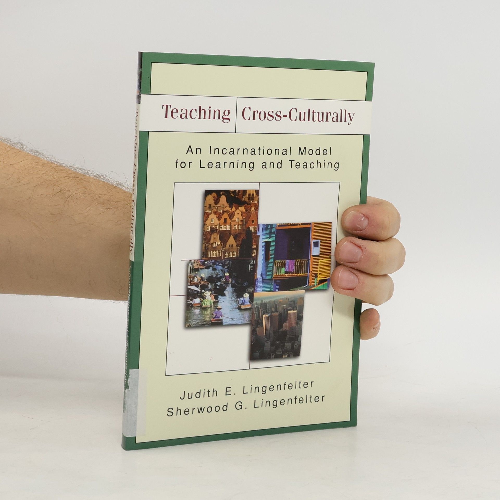 Sherwood G. Lingenfelter Teaching Cross-Culturally