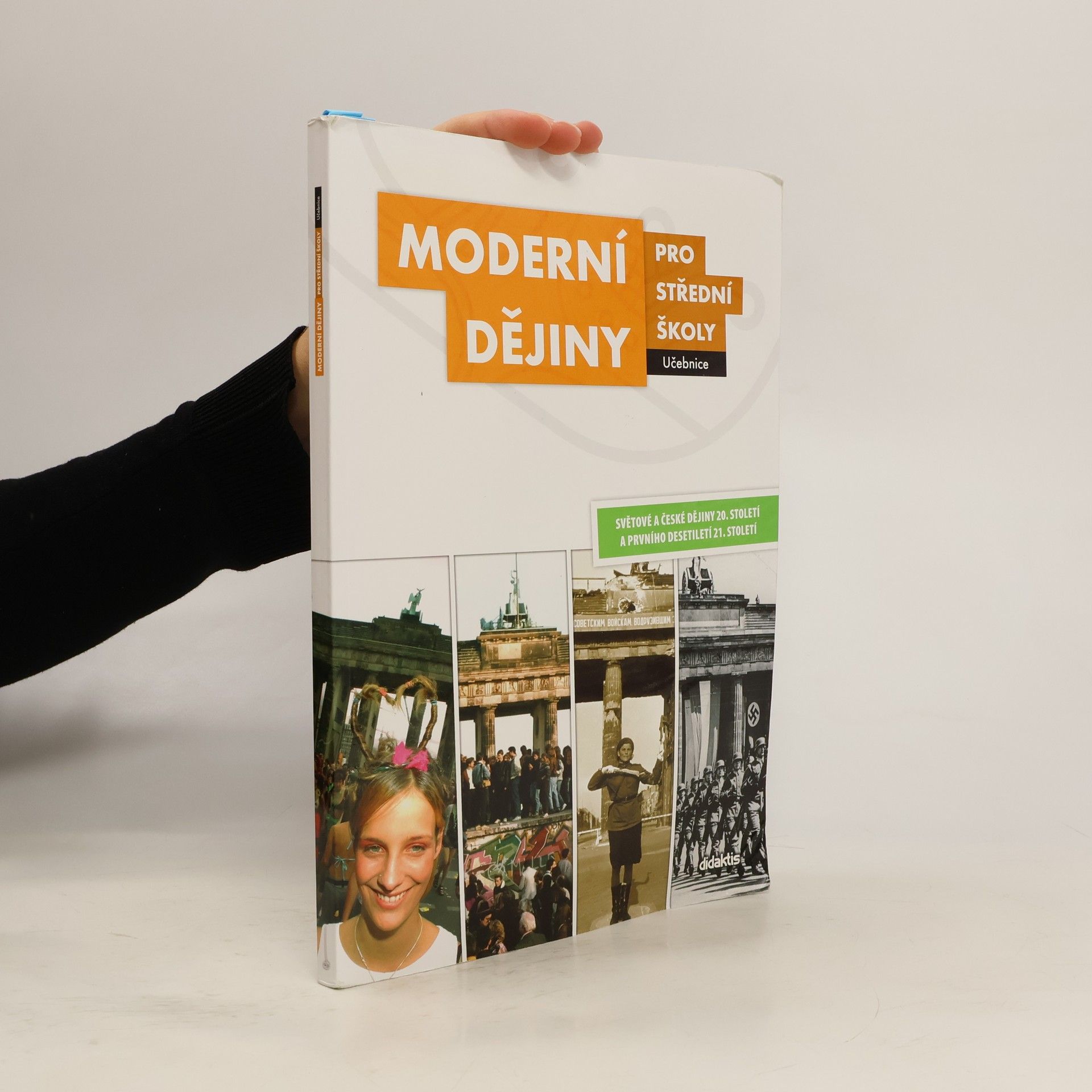 Jan Čurda Moderní dějiny pro střední školy: Světové a české dějiny 20. století a prvního desetiletí 21. století