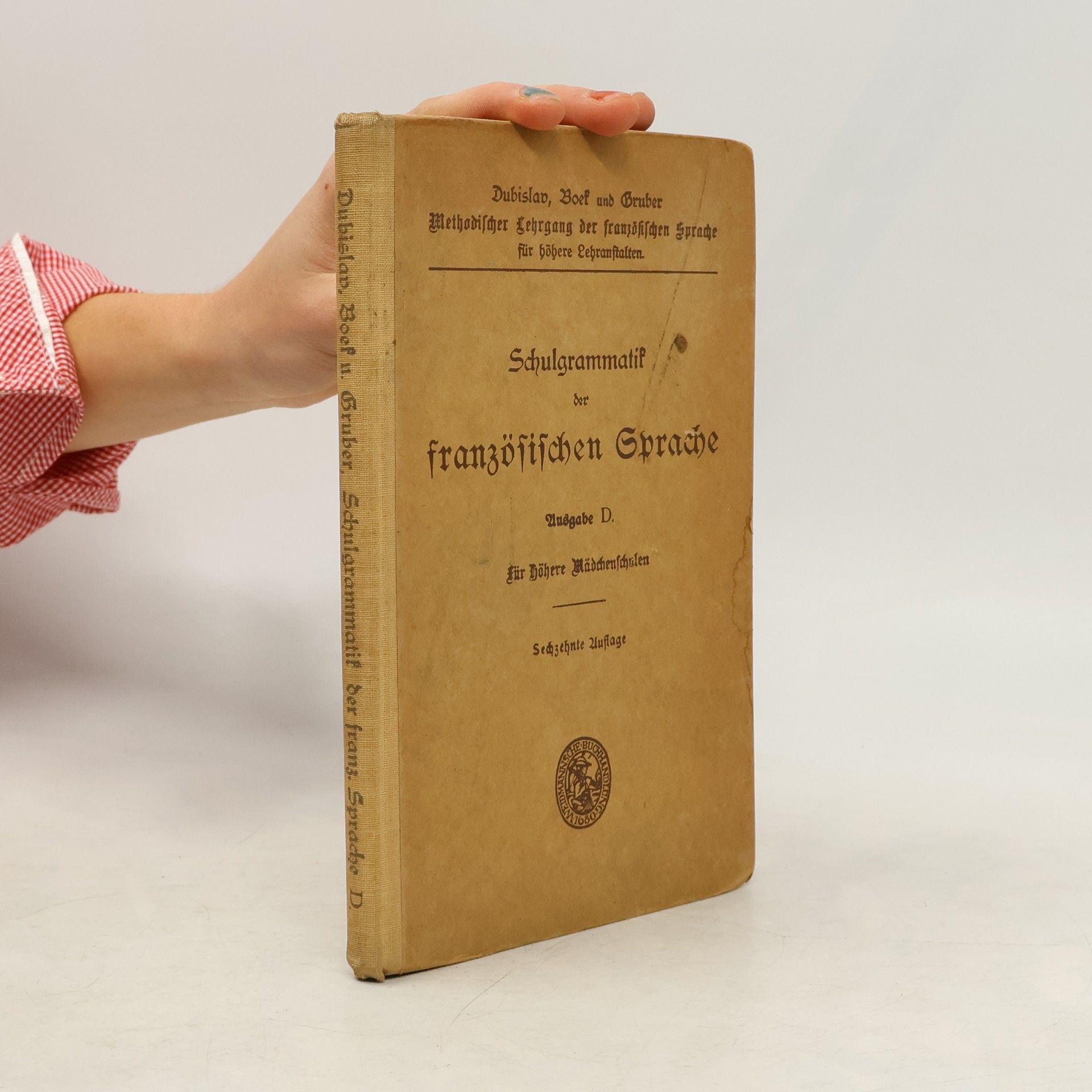 Carl Julius Ploetz Schulgrammatik der franzosischen Sprache