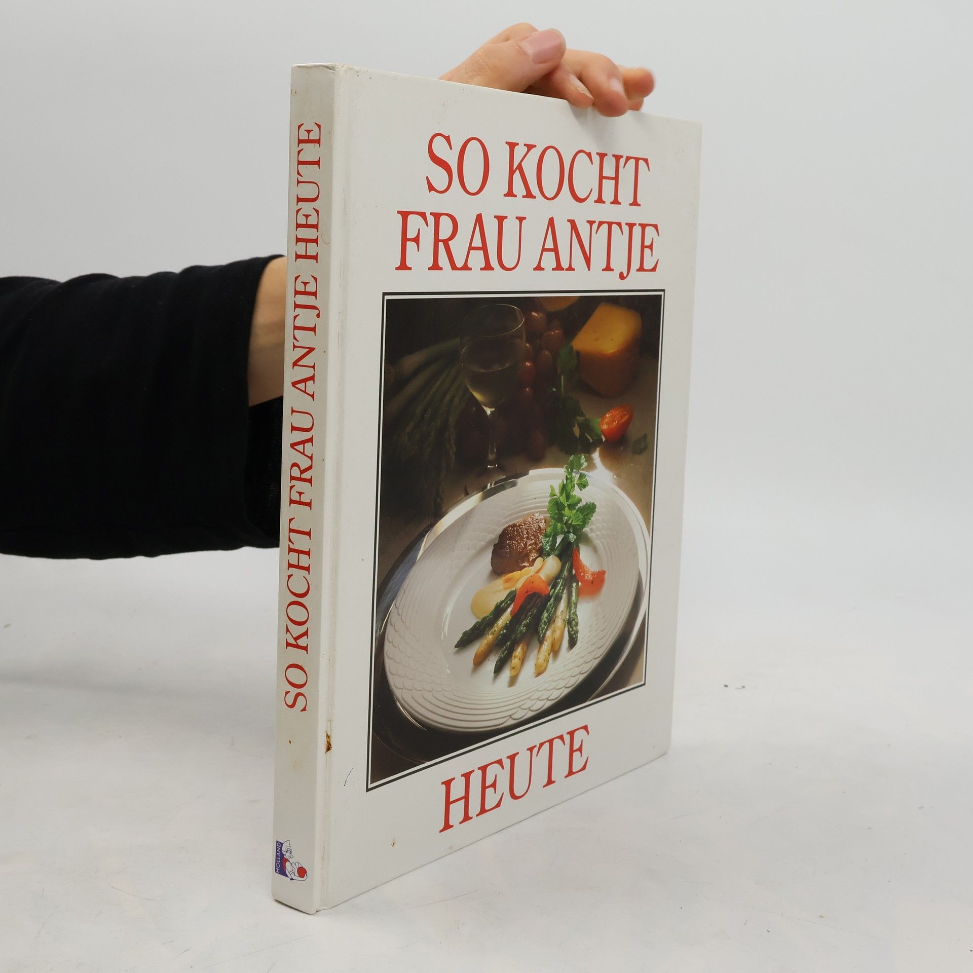 Autorenkollektiv So kocht Frau Antje heute