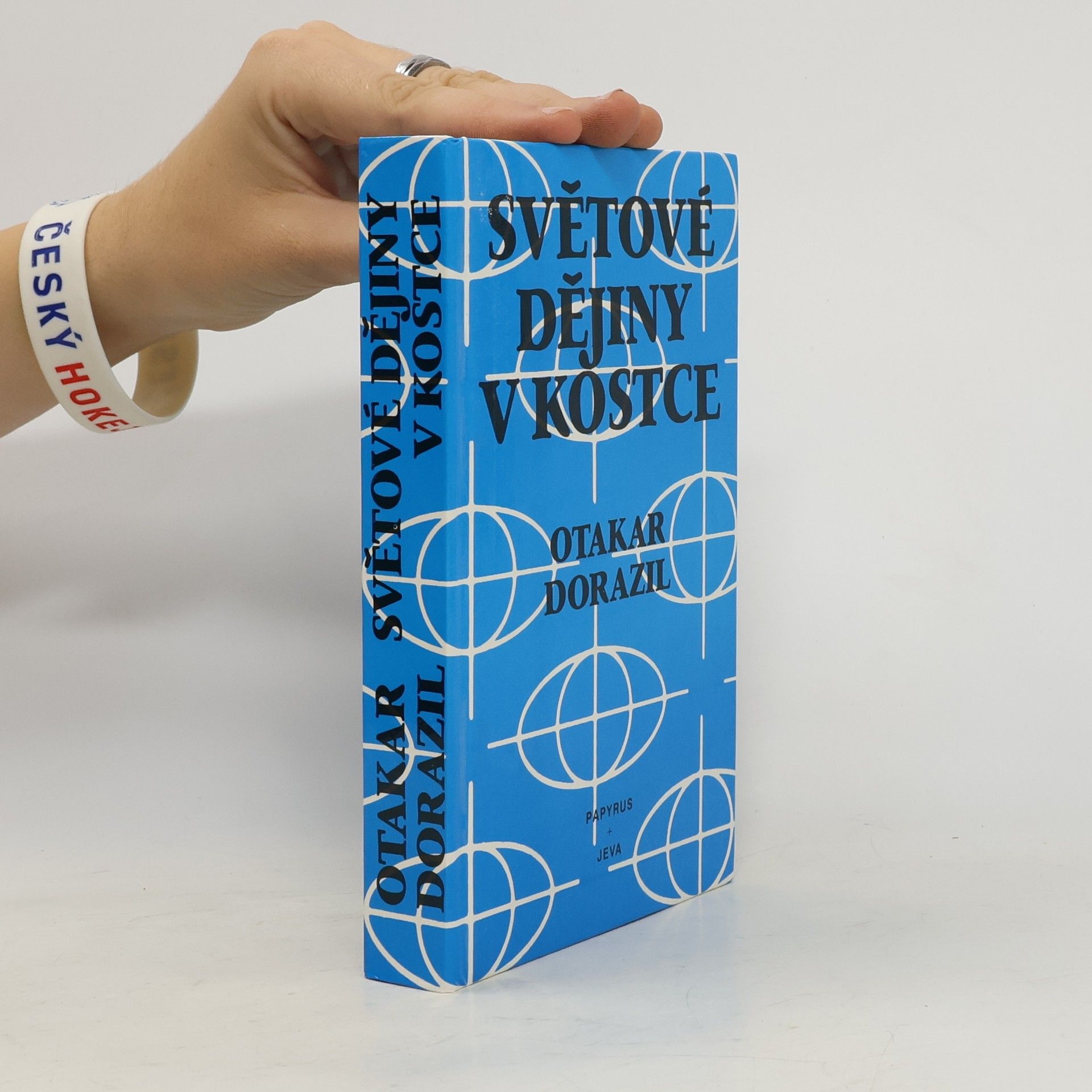 Otakar Dorazil Světové dějiny v kostce
