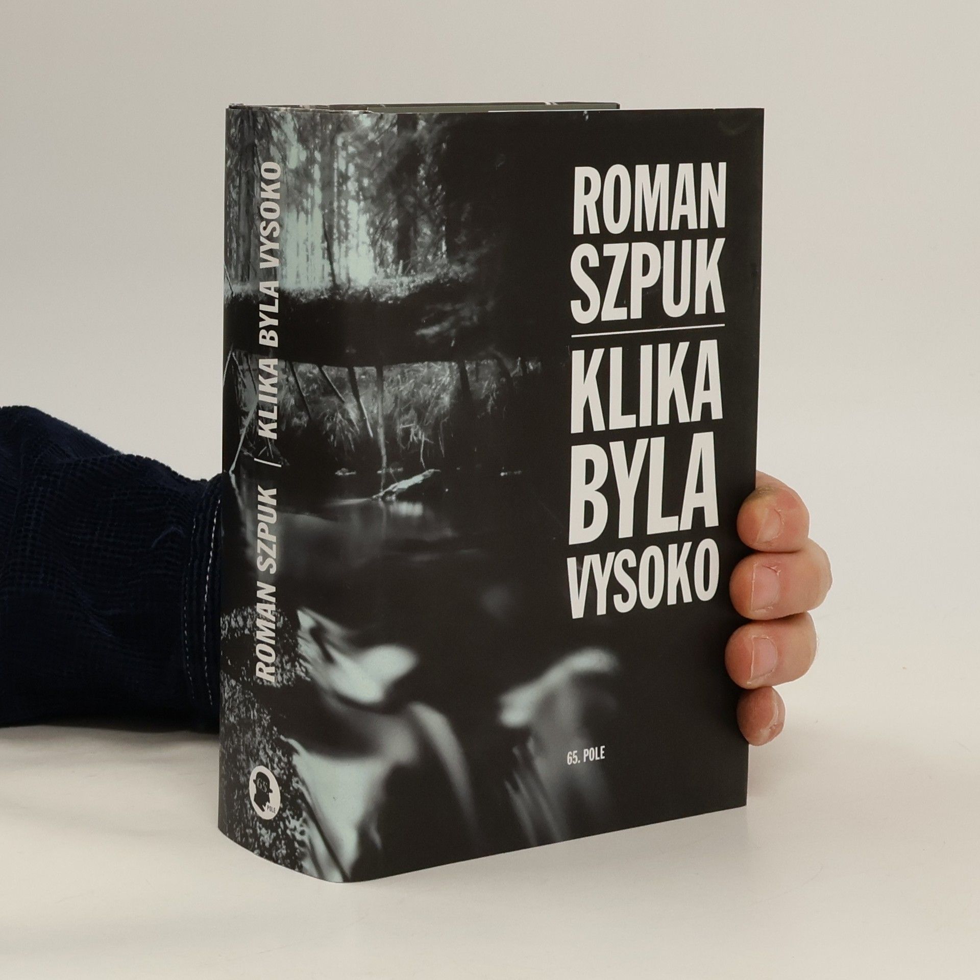 Roman Szpuk Klika byla vysoko
