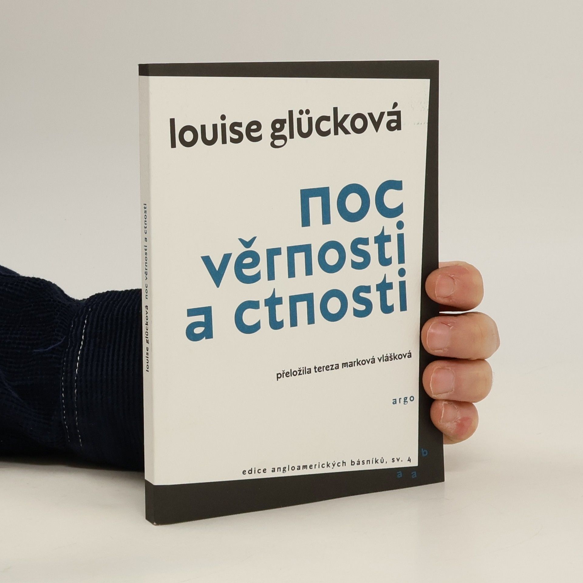 Louise Glück Noc věrnosti a ctnosti