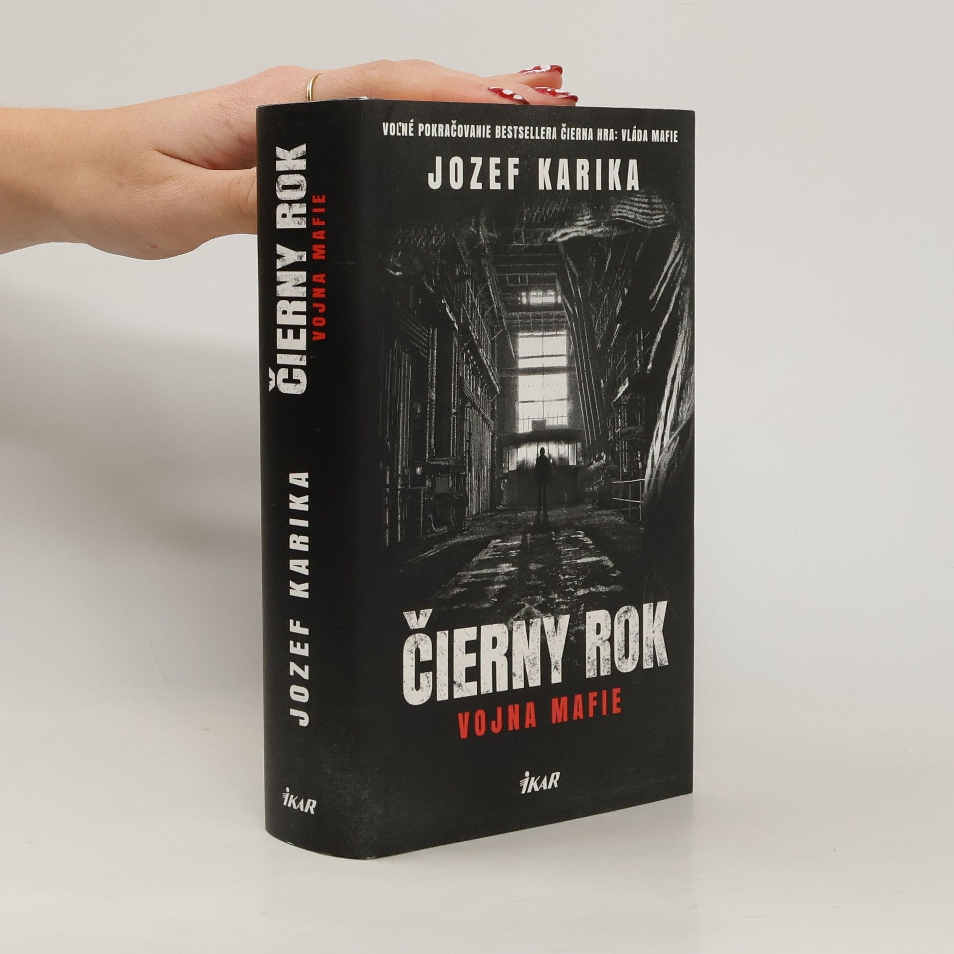 Jozef Karika Čierny rok: Vojna mafie