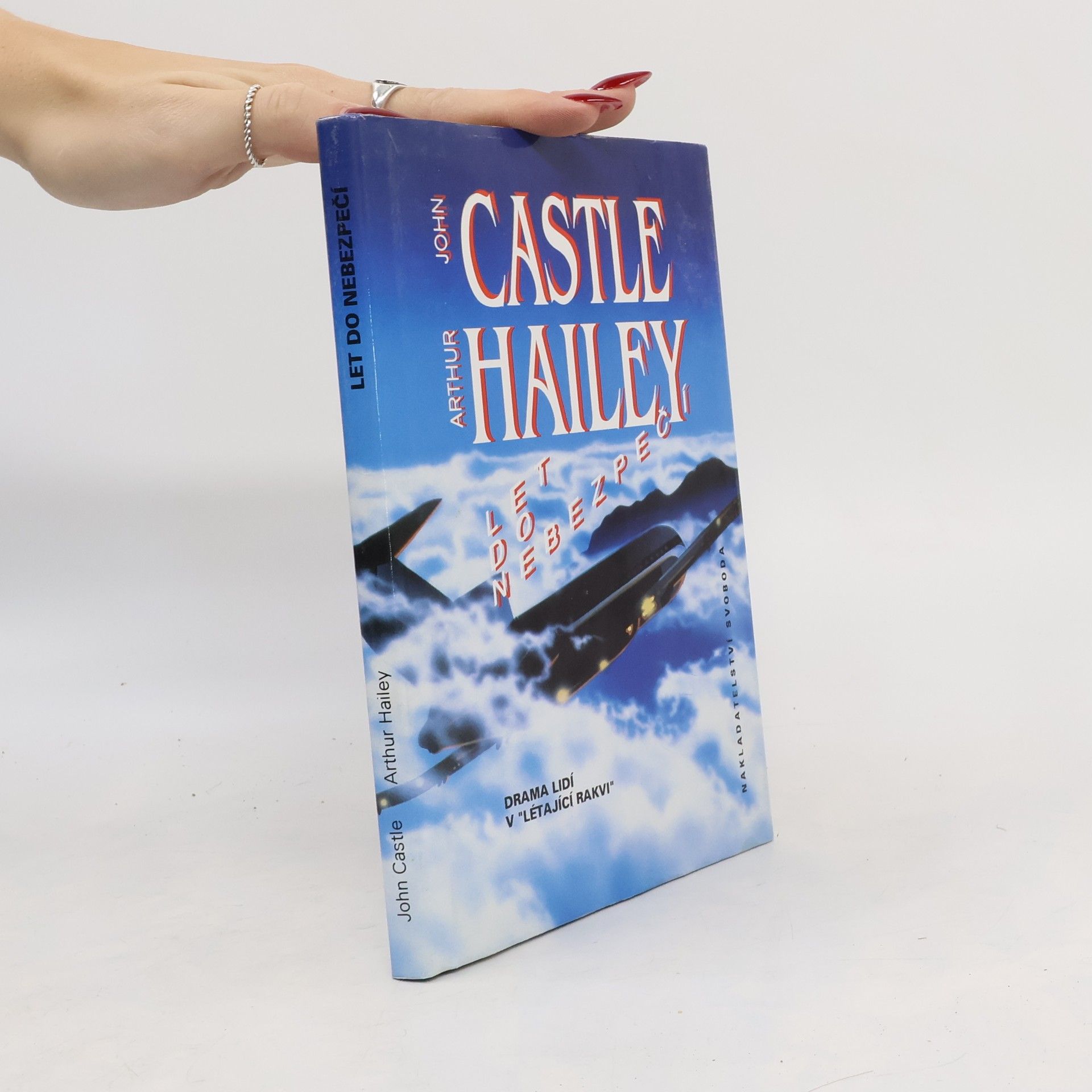 John Castle Let do nebezpečí