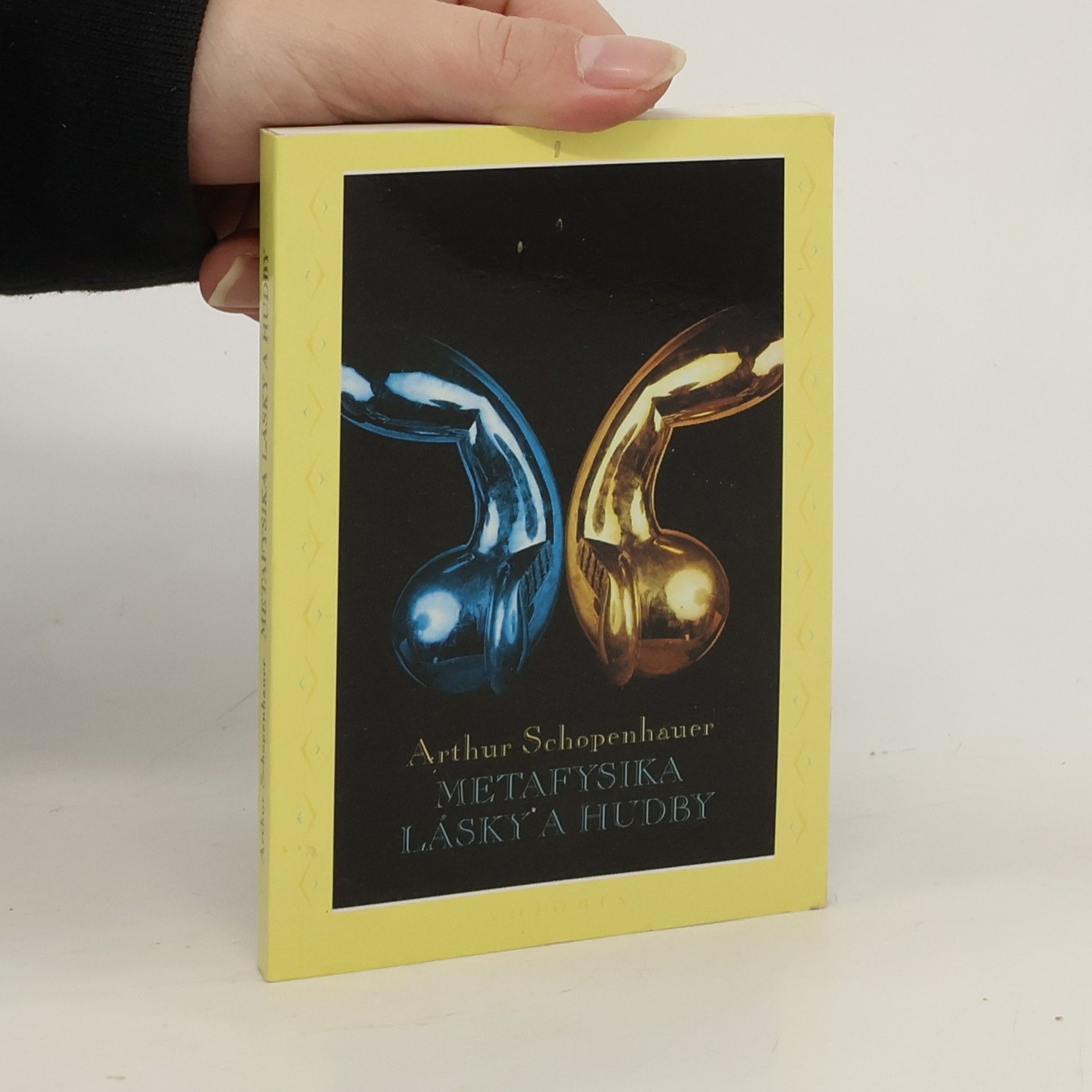 Arthur Schopenhauer Metafysika lásky a hudby