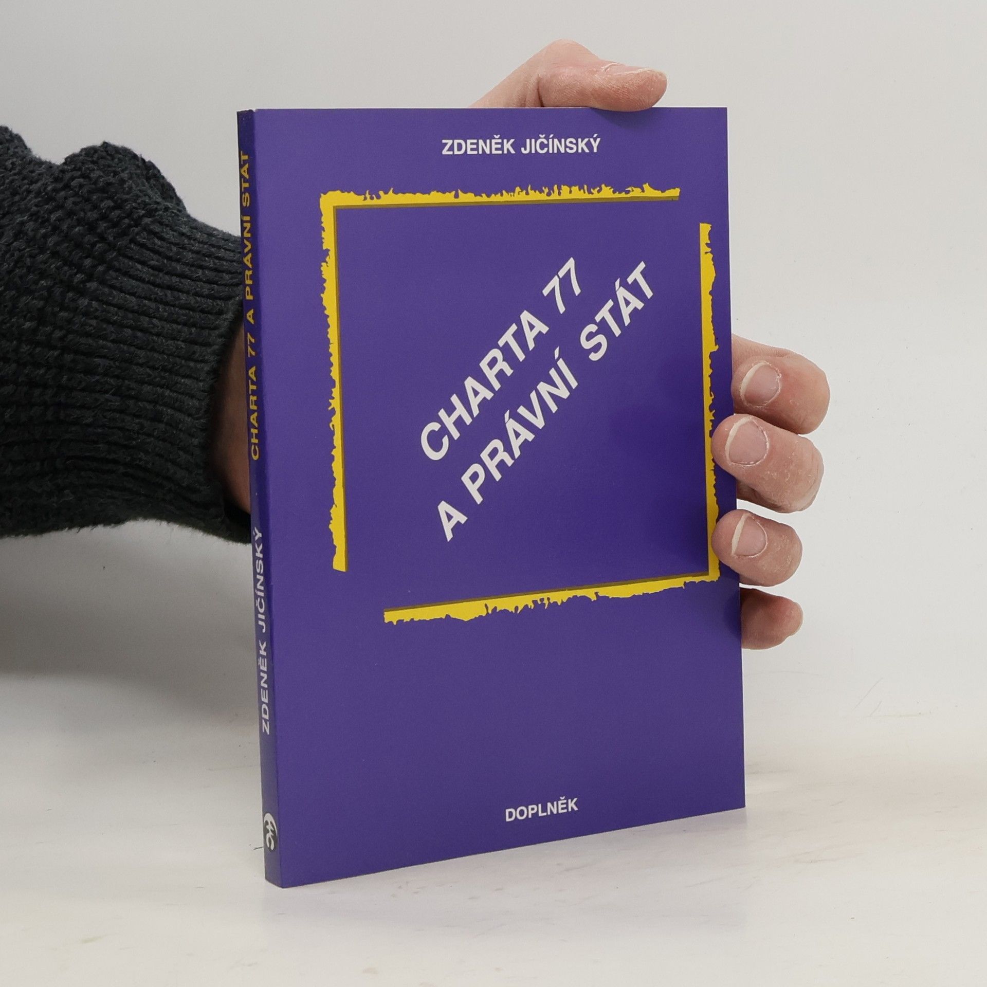 Zdeněk Jičínský Charta 77 a právní stát