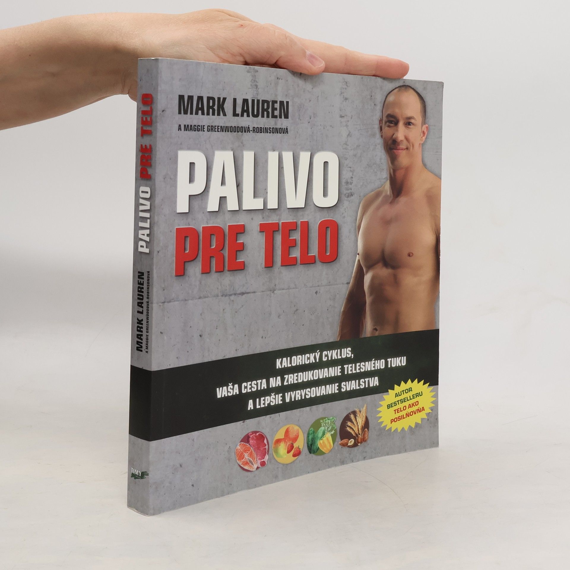Mark Lauen Palivo pre telo