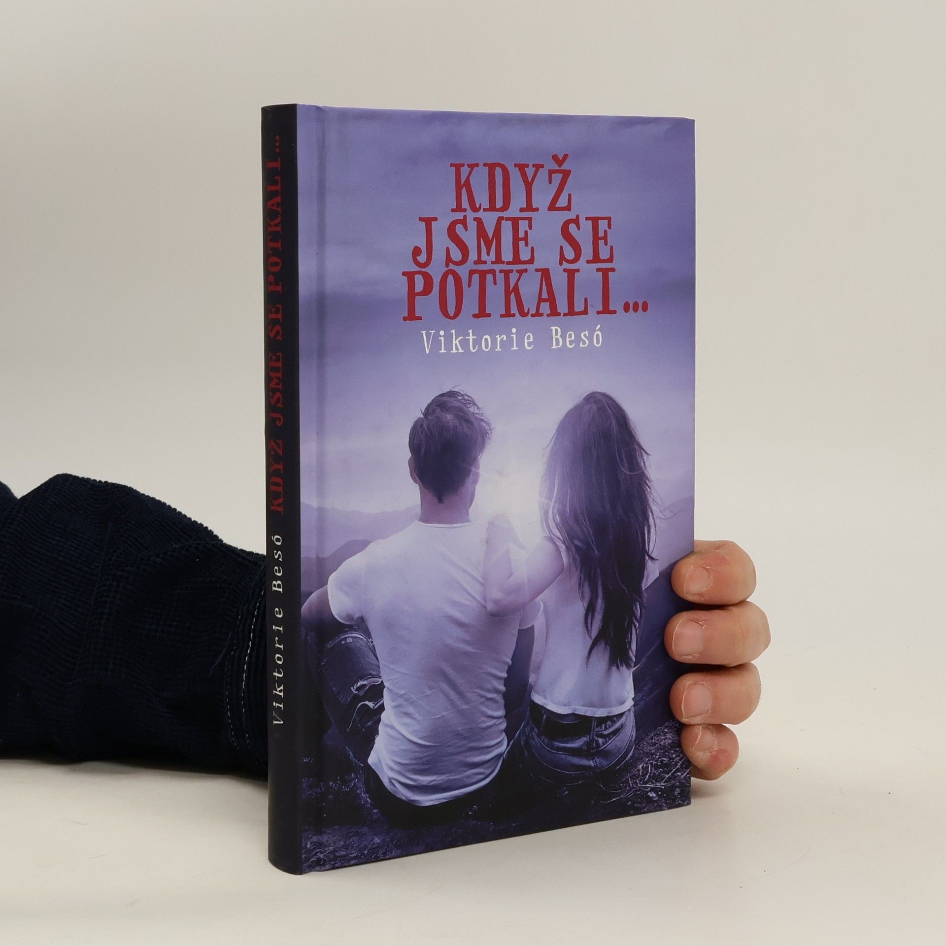 Viktorie Besó Když jsme se potkali