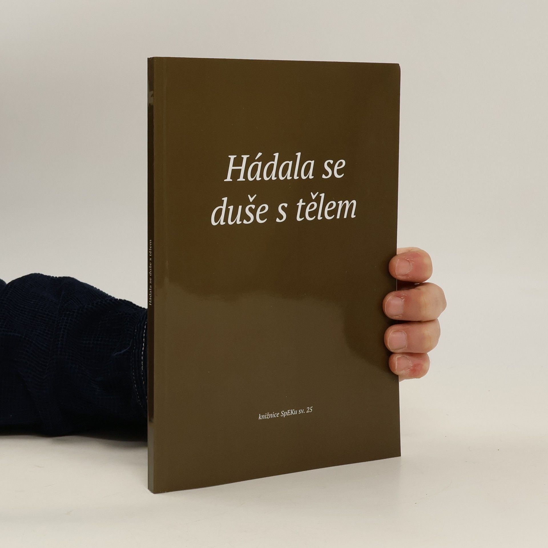 Collectif d'auteurs Hádala se duše s tělem