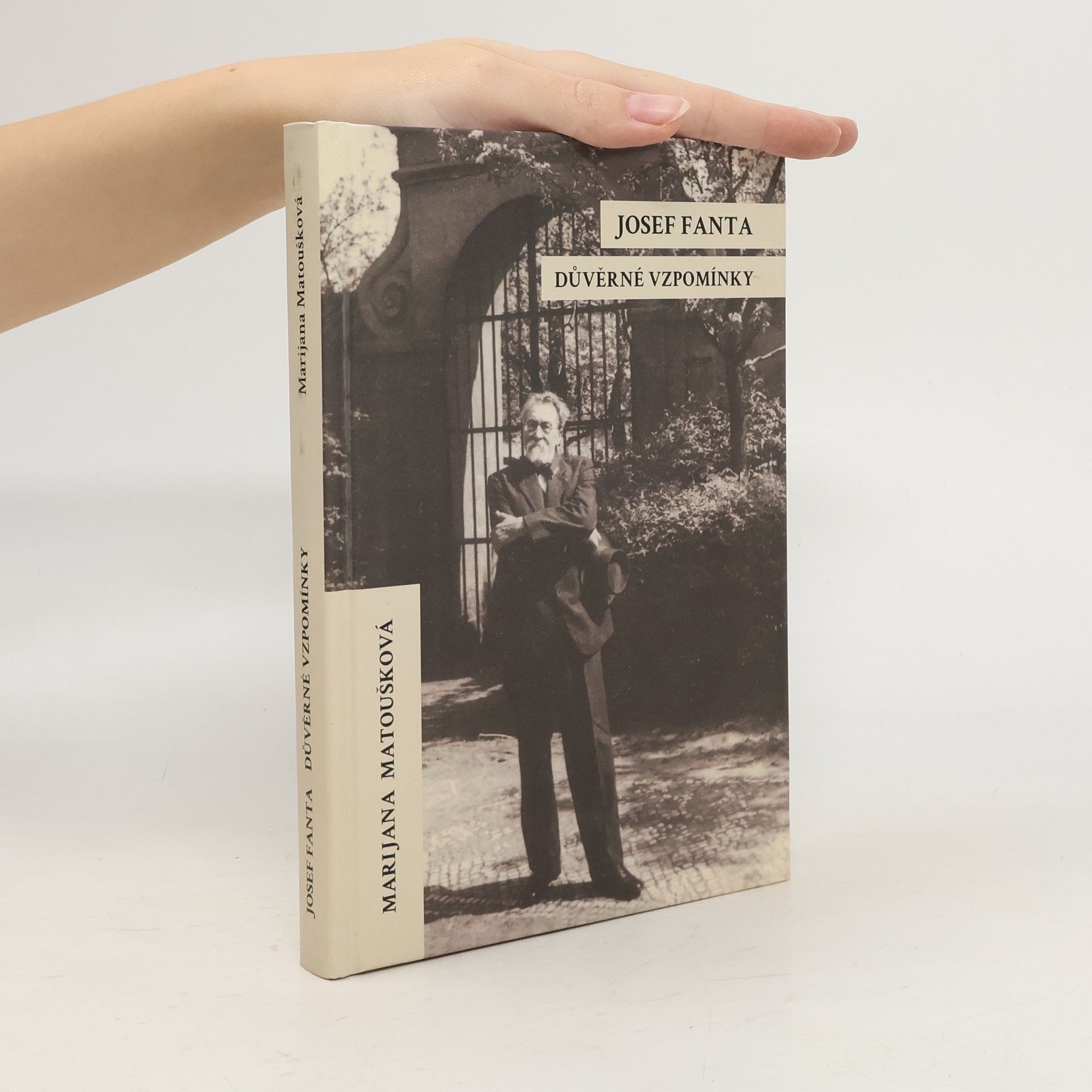 Marijana Matoušková Josef Fanta. Důvěrné vzpomínky