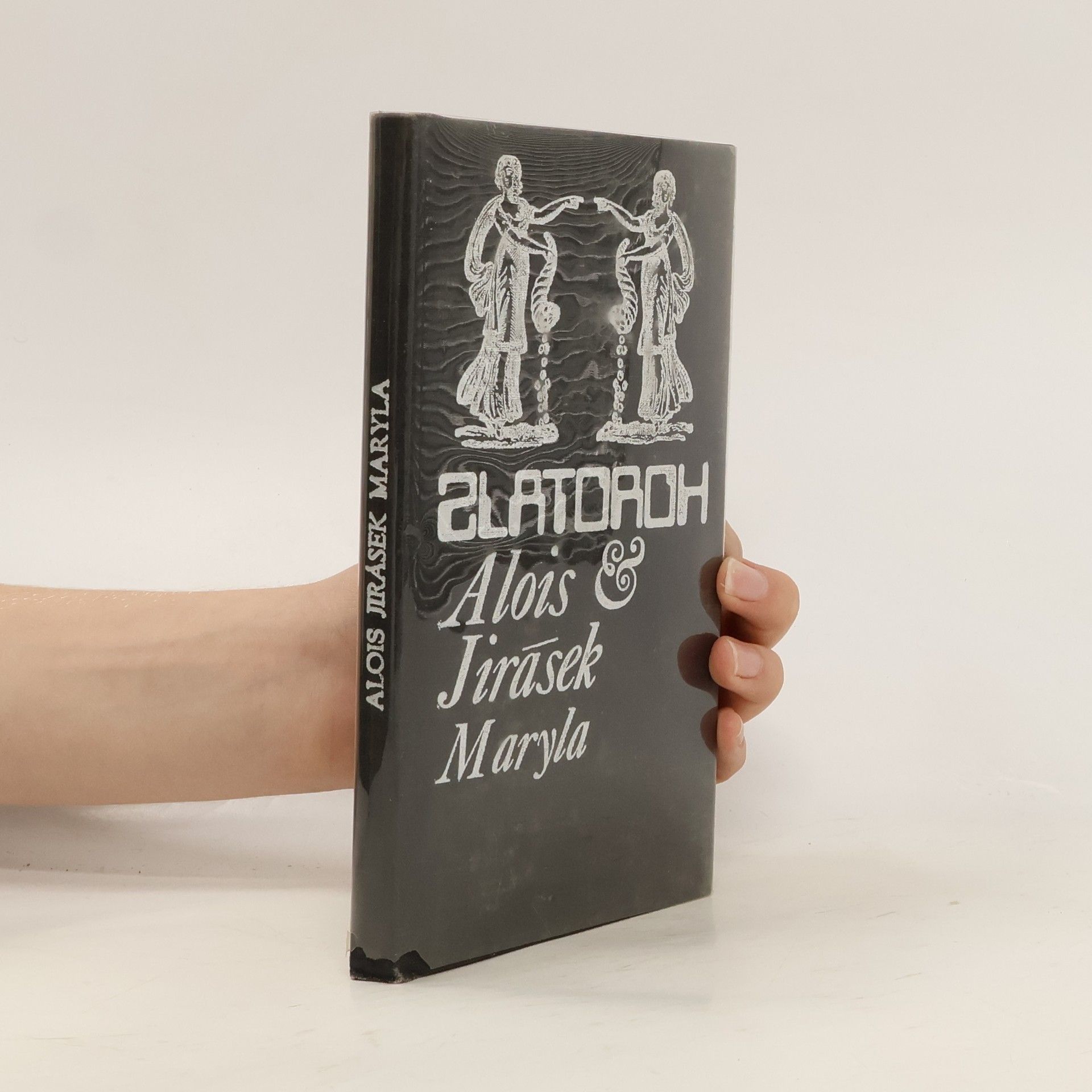 Alois Jirásek Zlatoroh. Maryla