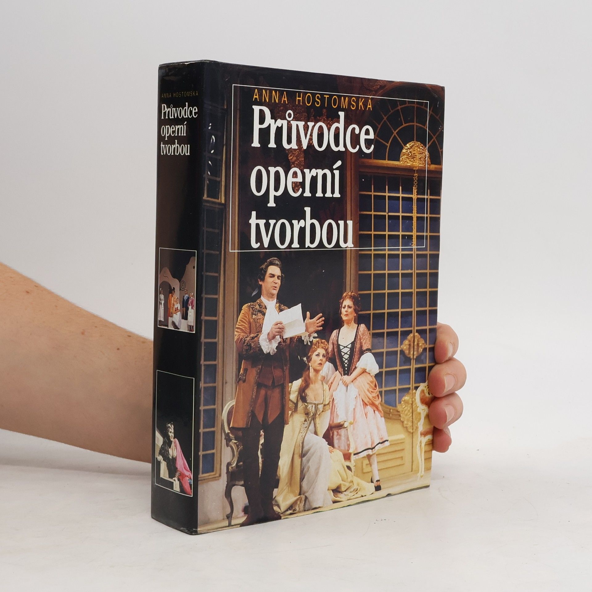 Anna Hostomská Průvodce operní tvorbou