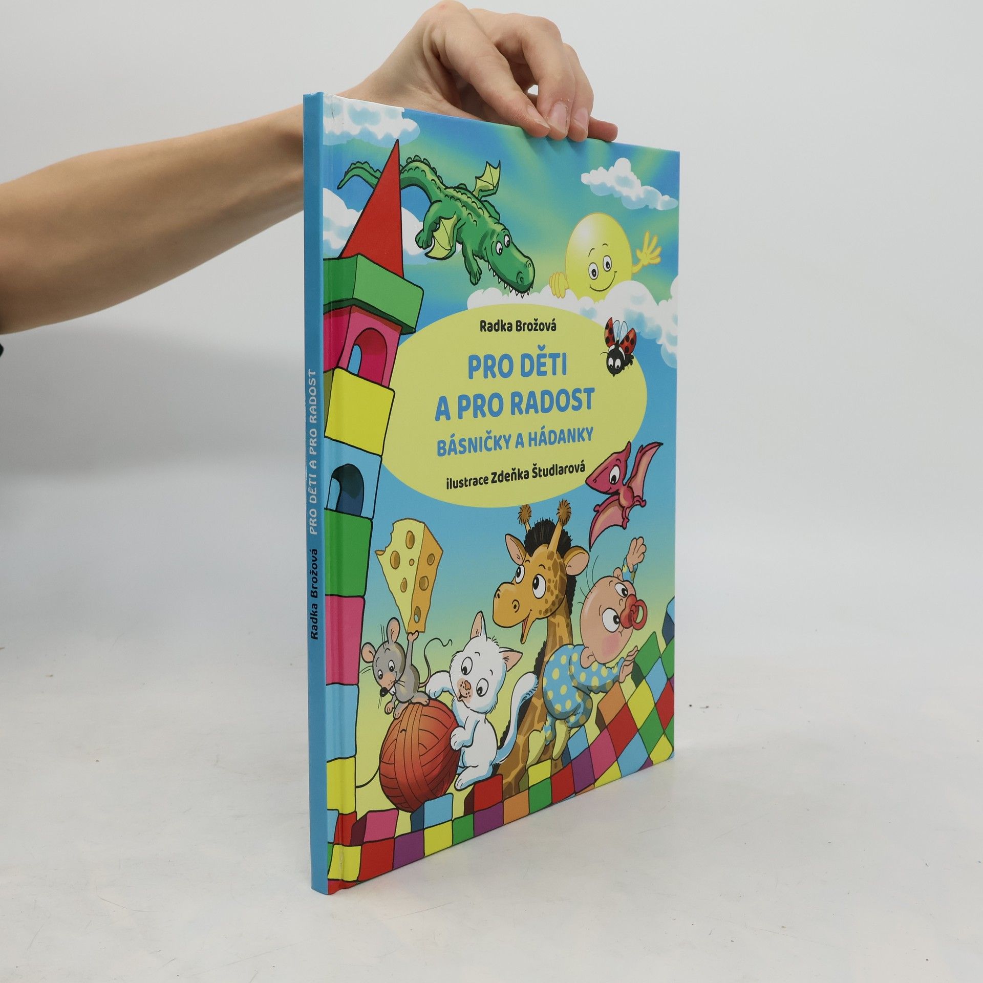 Radka Brožová Pro děti a pro radost