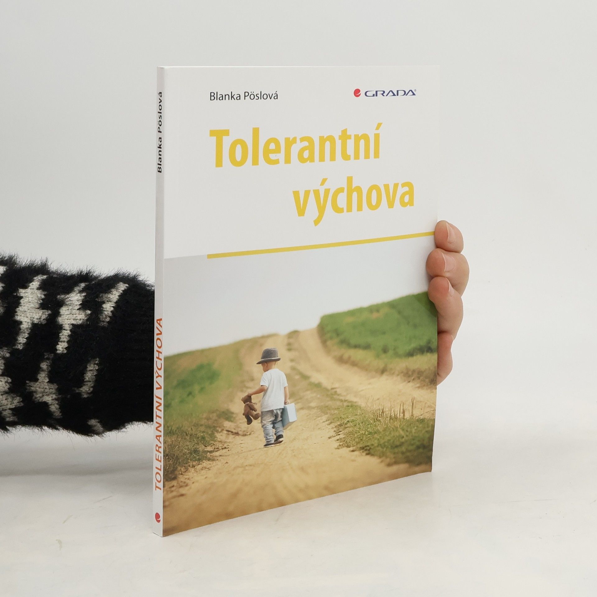 Blanka Pöslová Tolerantní výchova