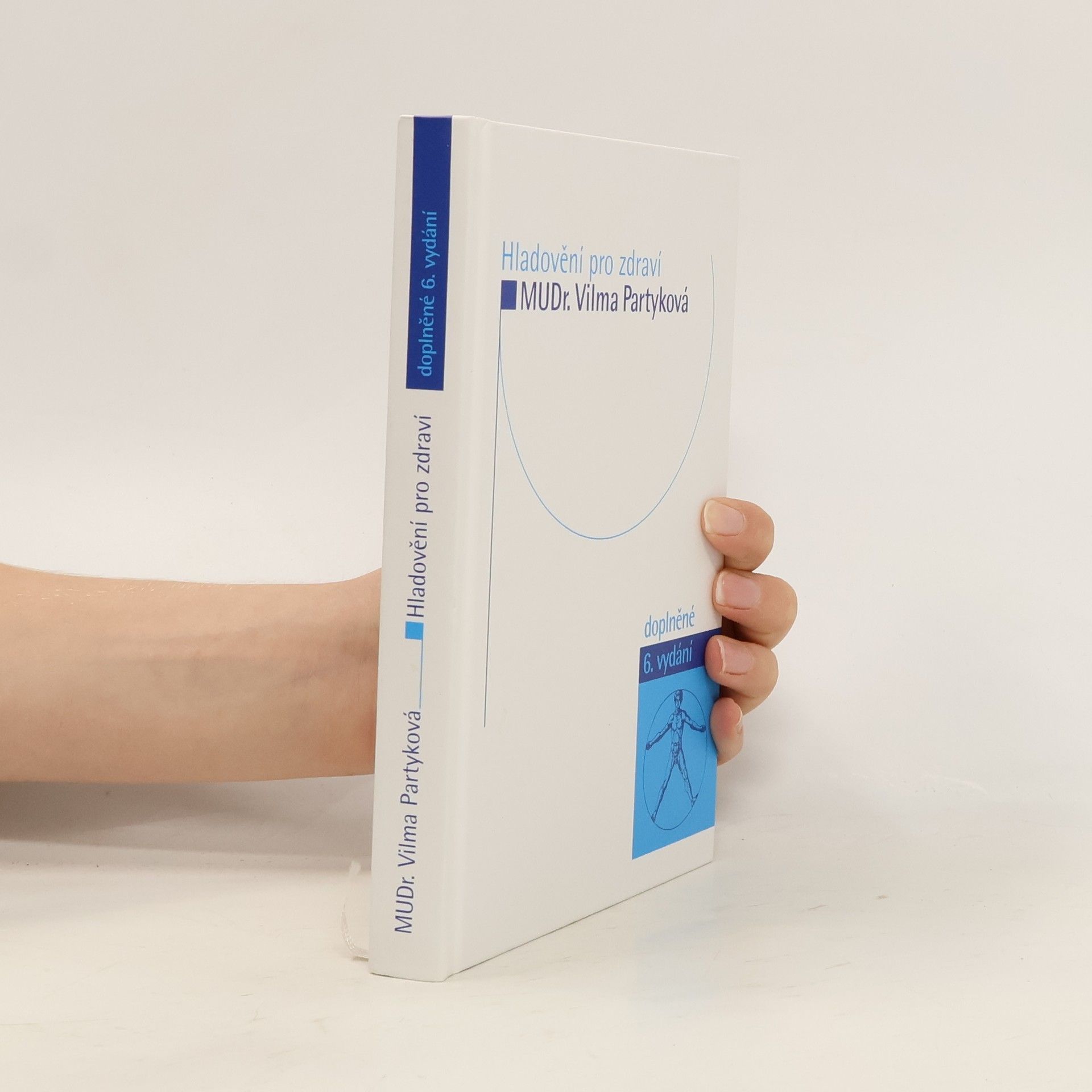 Vilma Partyková Hladovění pro zdraví