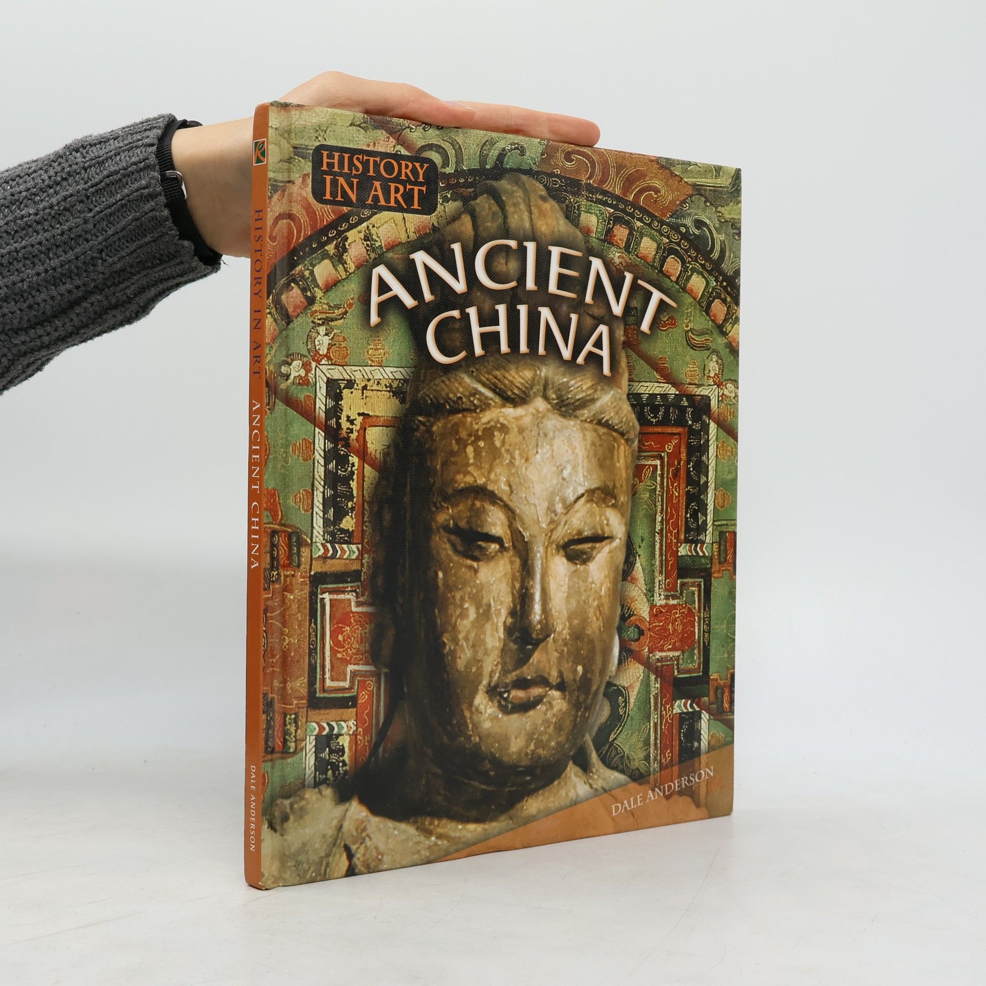 Dale Anderson History in Art: Ancient China