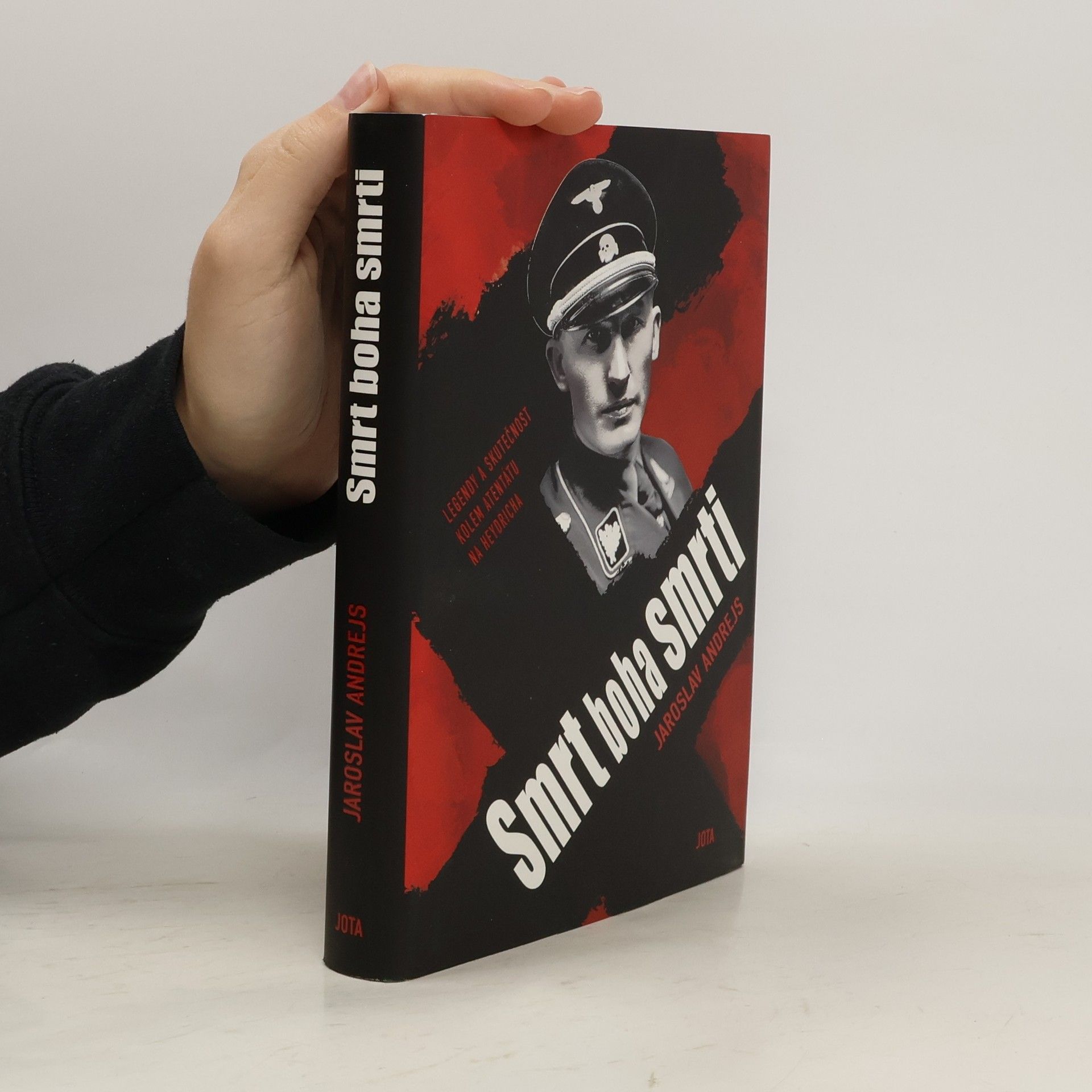 Jaroslav Andrejs Smrt boha smrti : legendy a skutečnost kolem atentátu na Heydricha