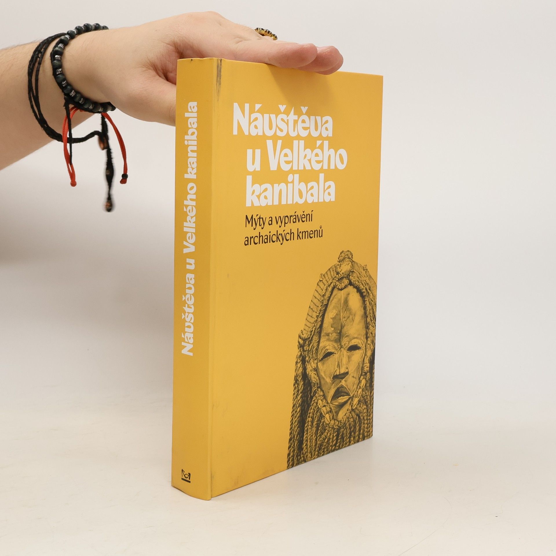 Ondřej Pivoda Návštěva u Velkého kanibala: Mýty a vyprávění archaických kmenů