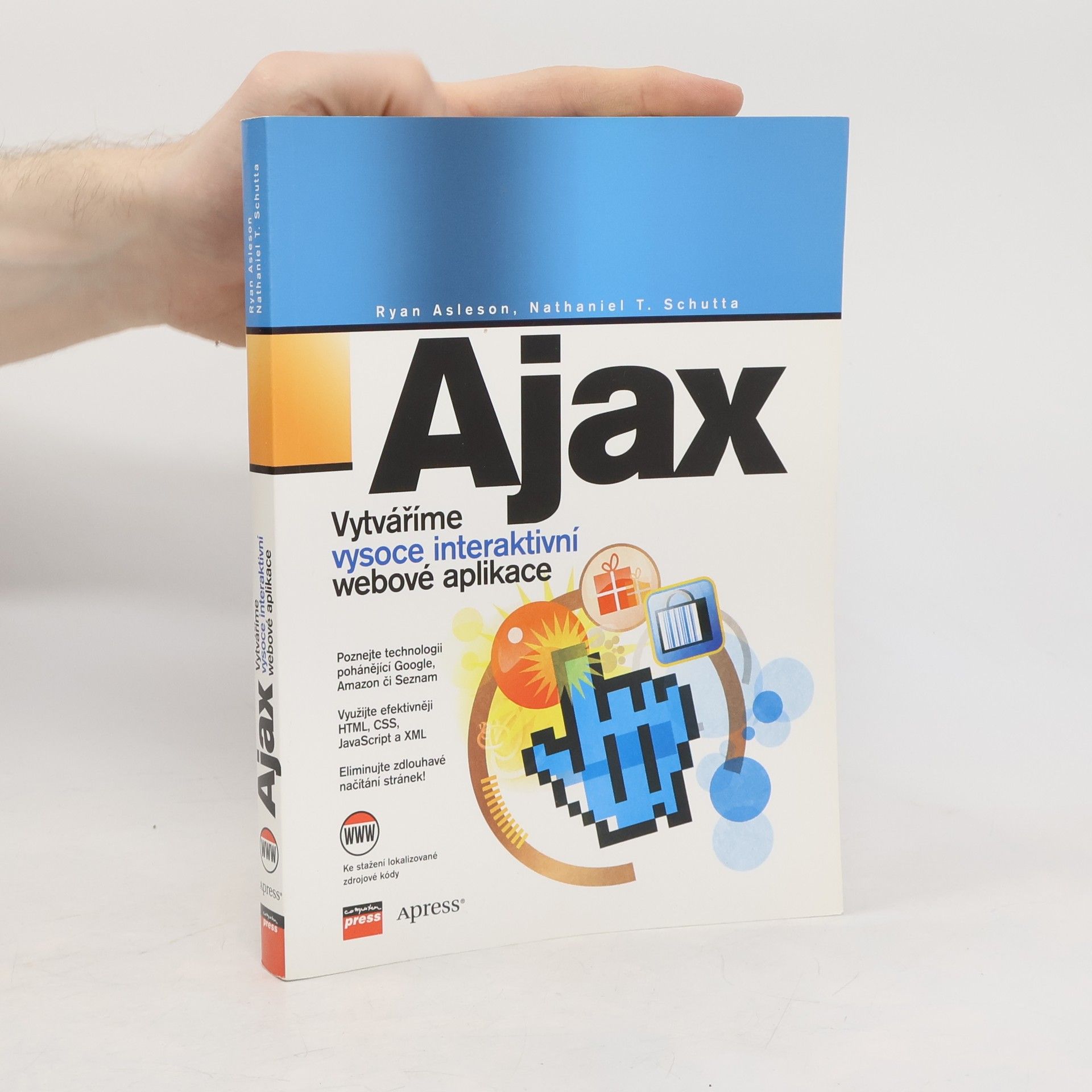Ryan Asleson Ajax. Vytváříme vysoce interaktivní webové aplikace.