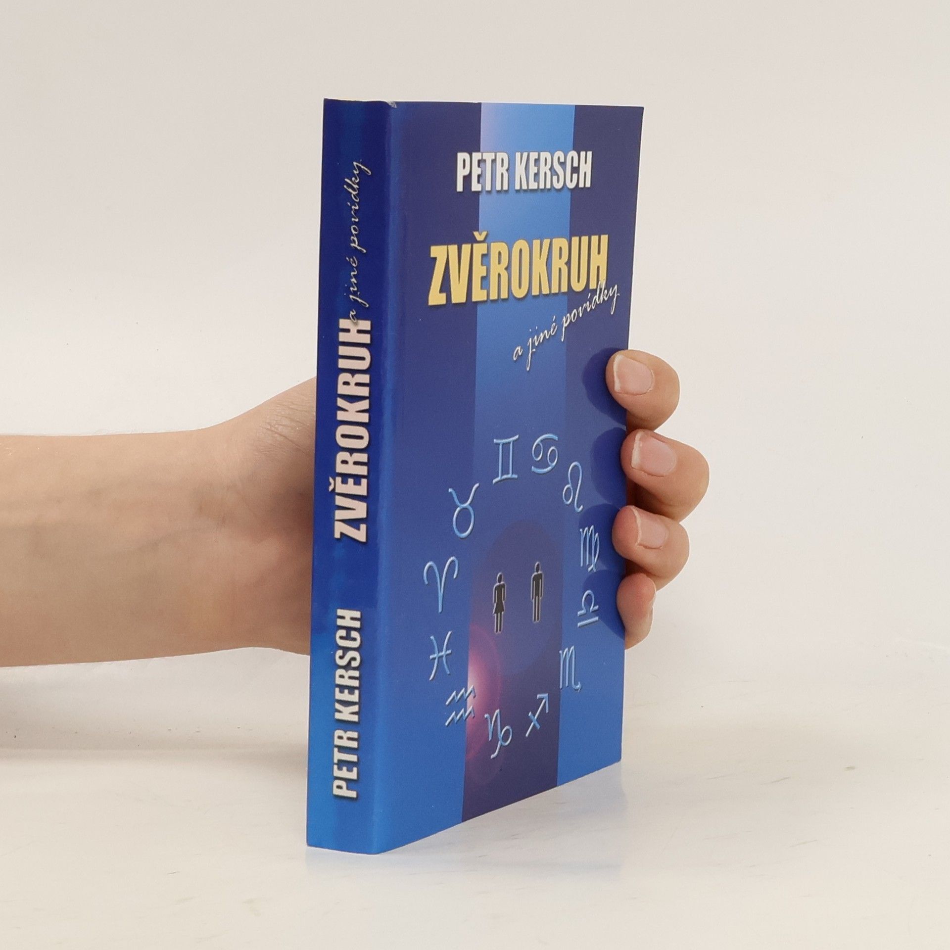 Petr Kersch Zvěrokruh a jiné povídky