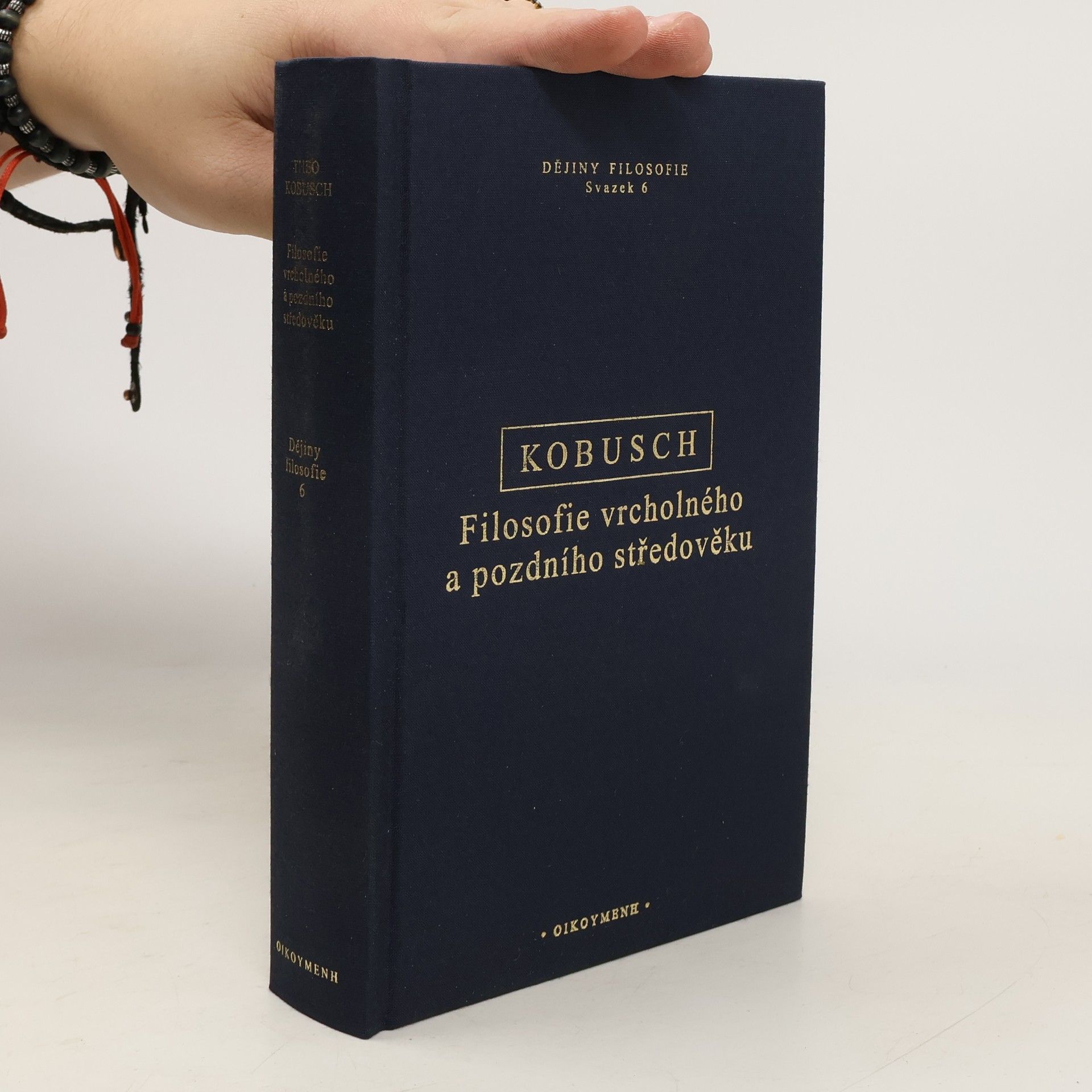 Theo Kobusch Filosofie vrcholného a pozdního středověku