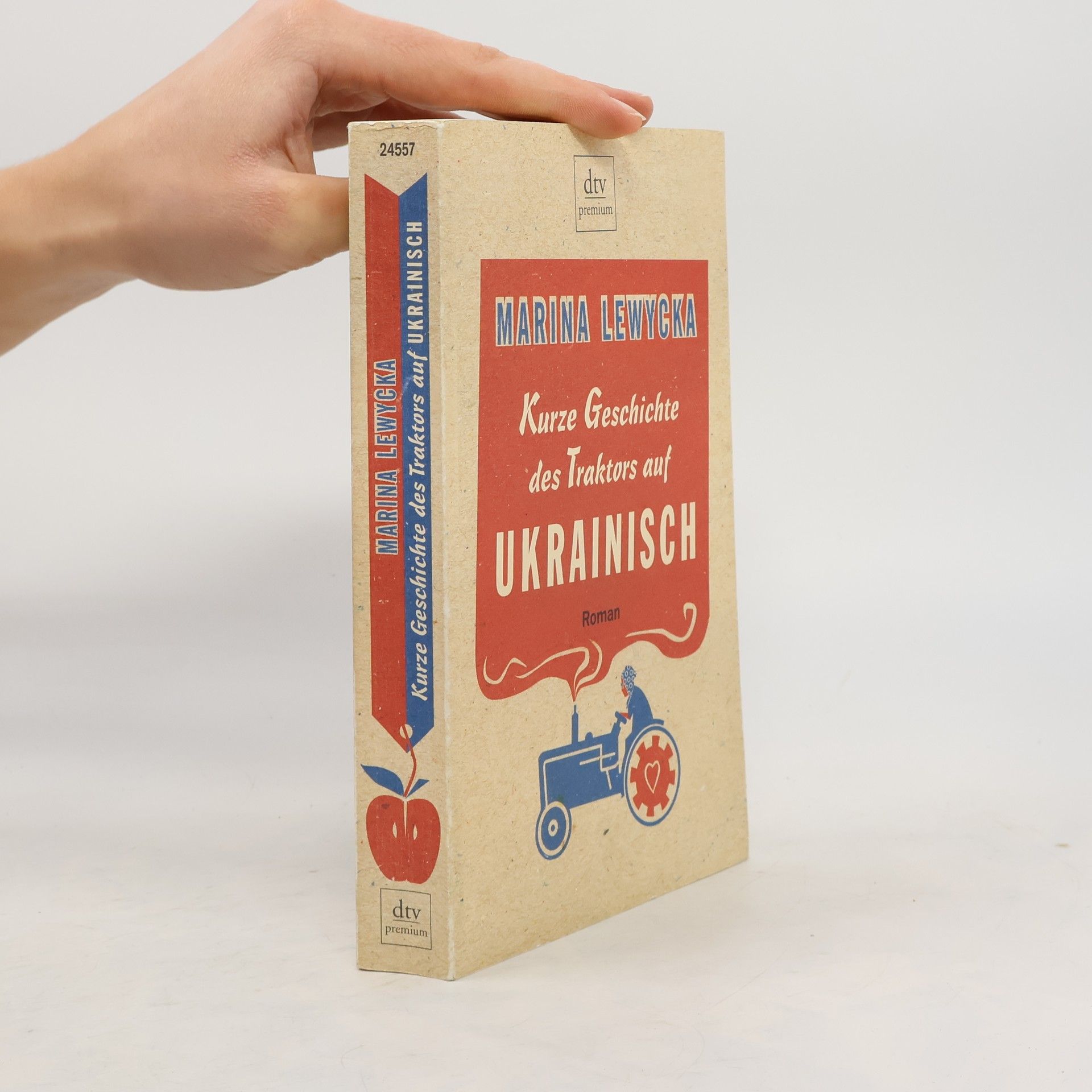 Marina Lewycka Kurze Geschichte des Traktors auf Ukrainisch