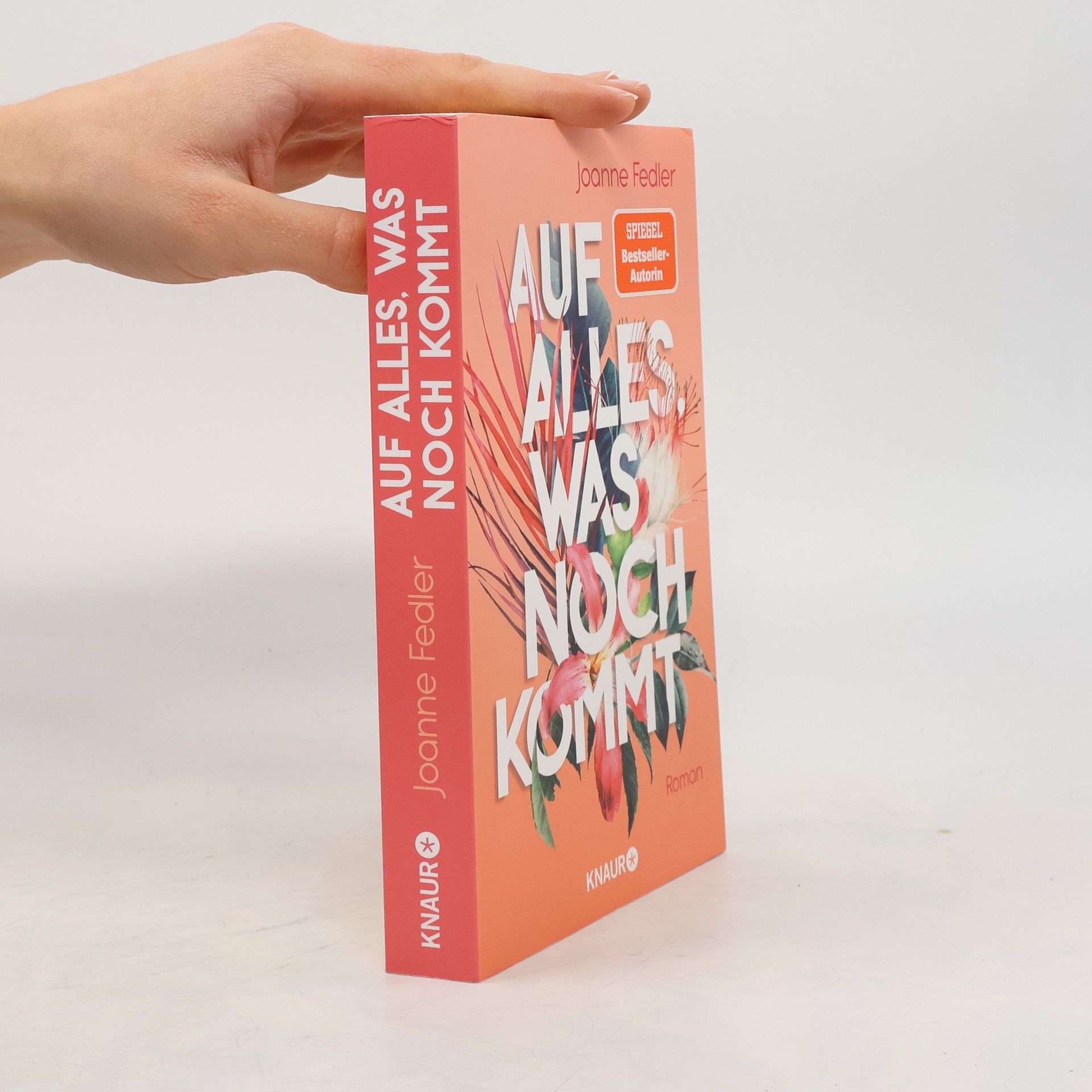 Joanne Fedler Auf alles, was noch kommt