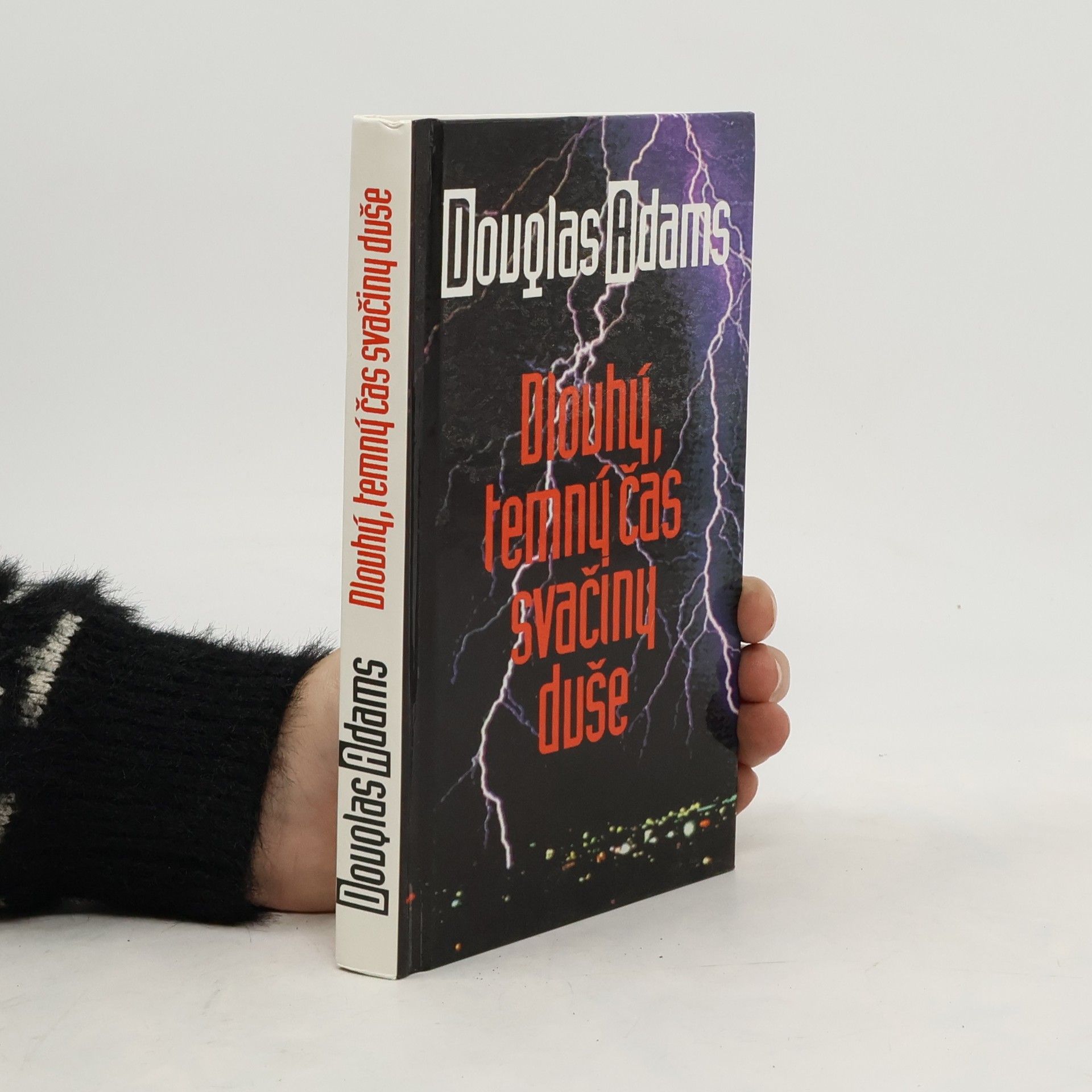 Douglas Adams Dlouhý, temný čas svačiny duše