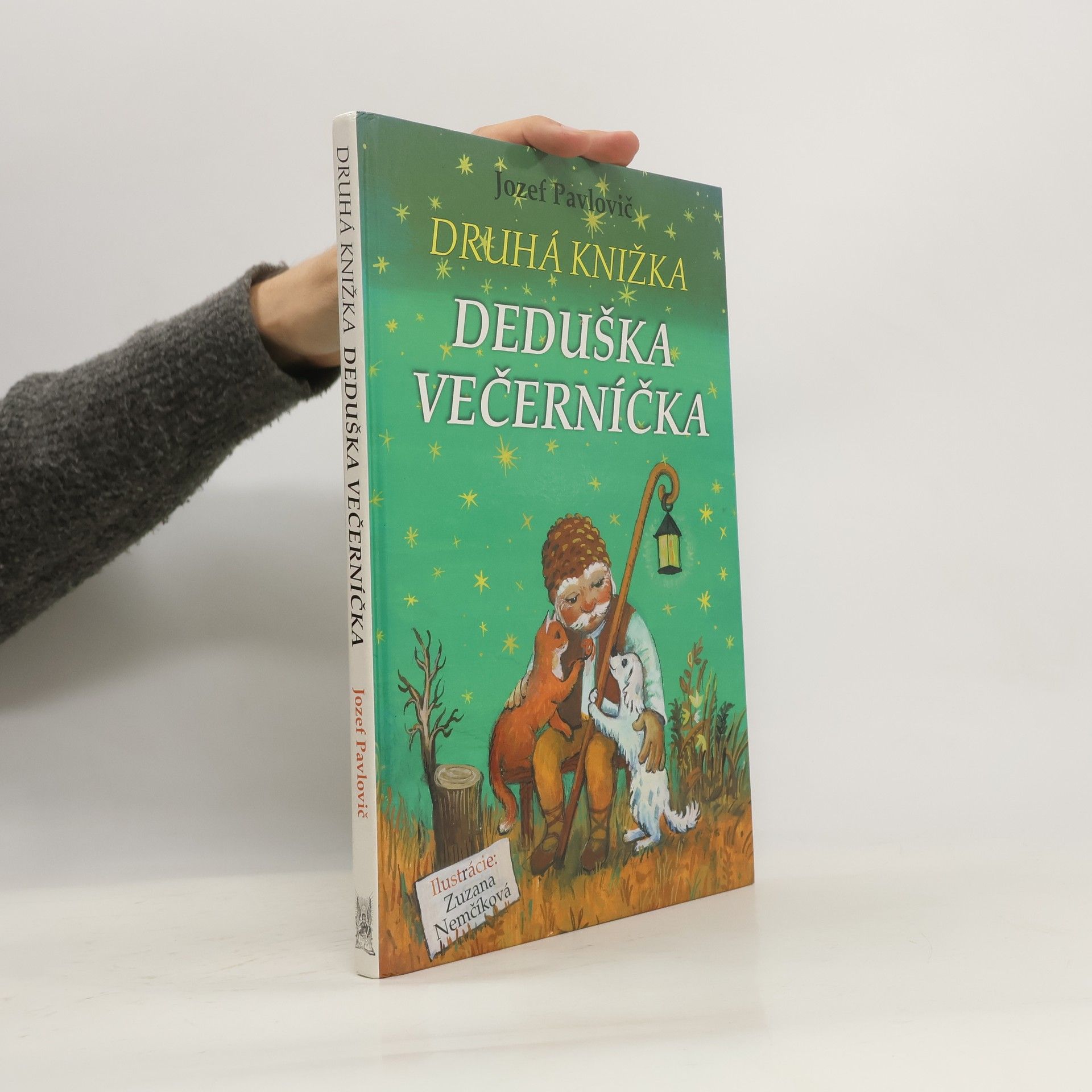 Jozef Pavlovič Druhá knižka deduška Večerníčka