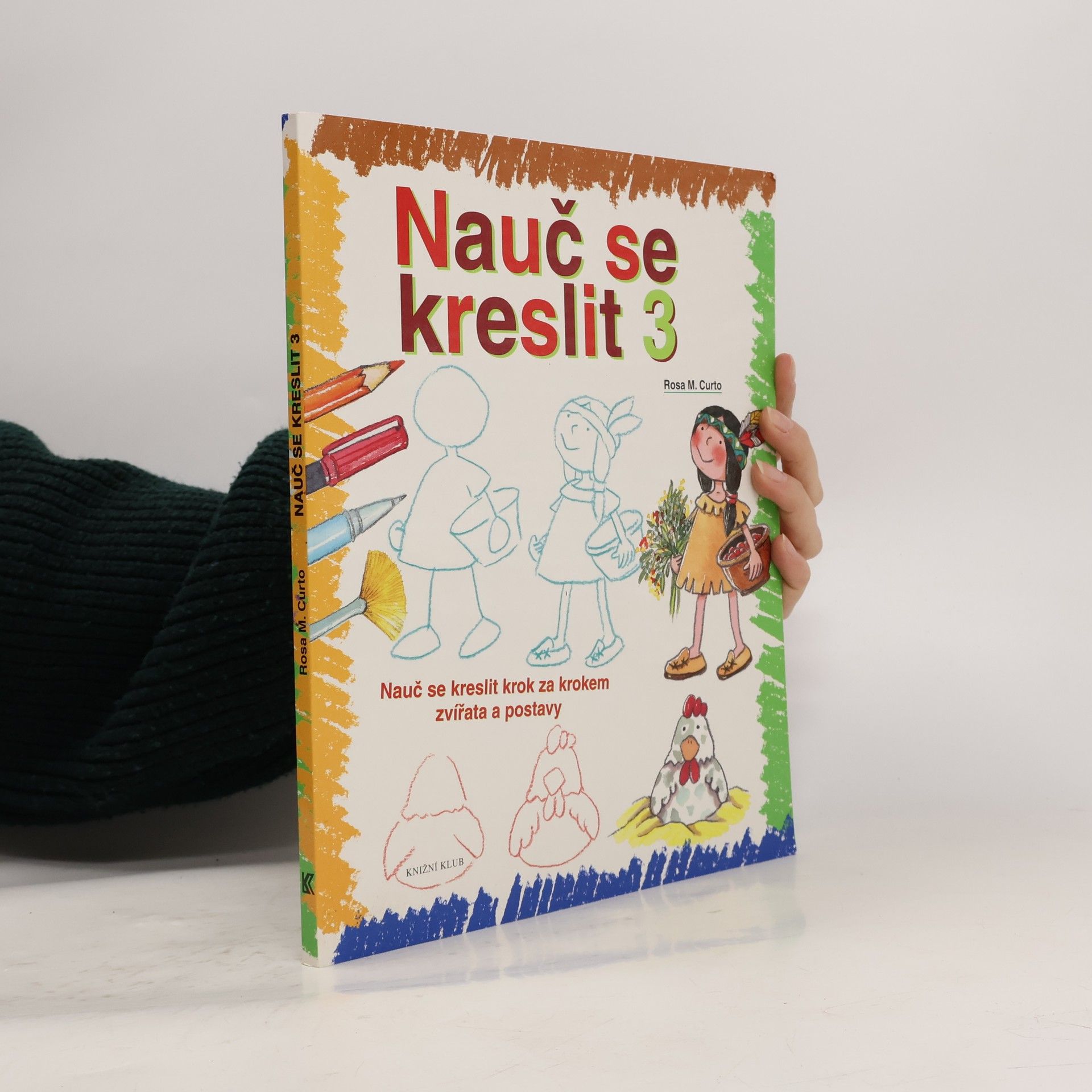 Nauč se kreslit 3. Nauč se kreslit krok za krokem zvířata a postavy