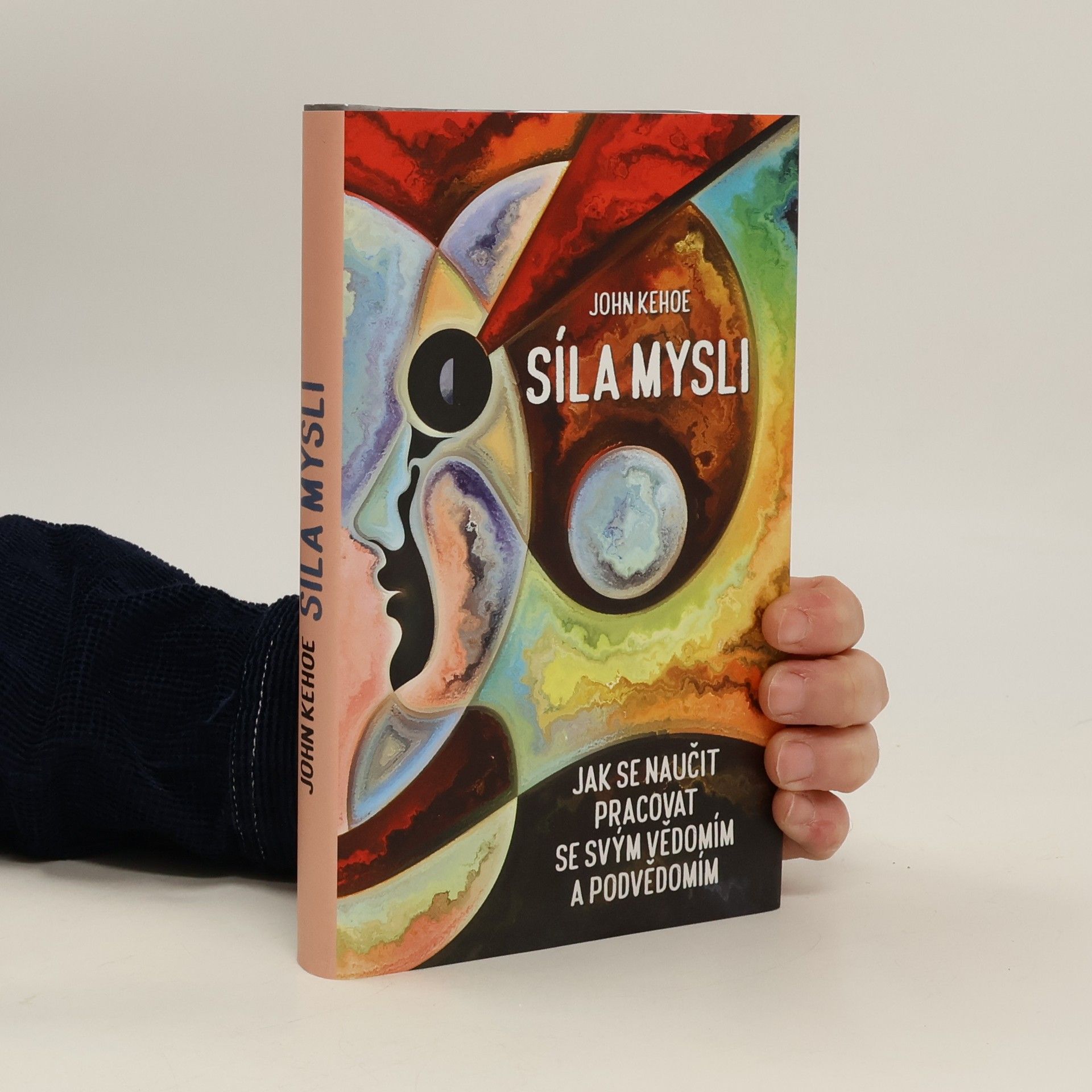 John Kehoe Síla mysli