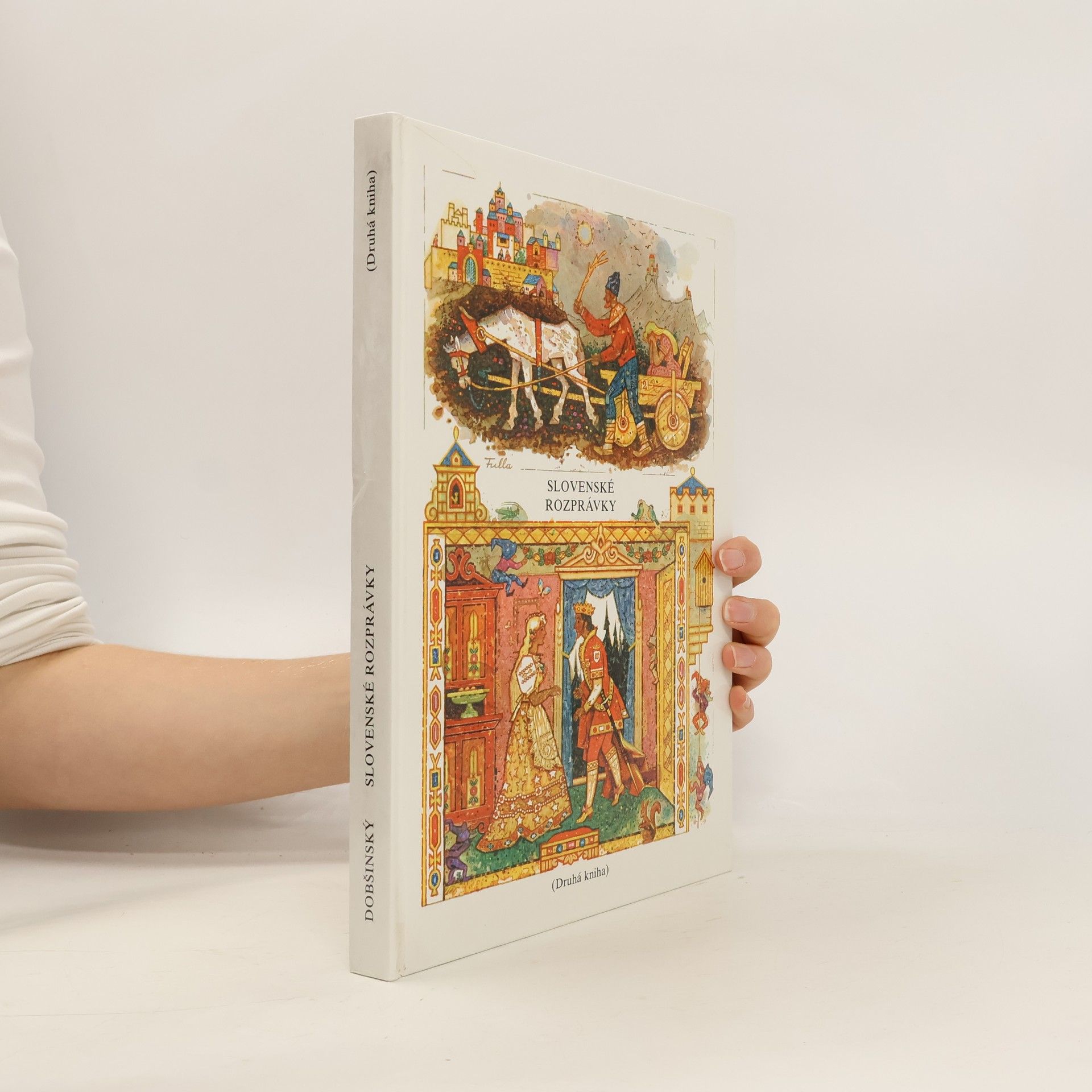 Pavol Dobšinský Slovenské rozprávky (druhá kniha)