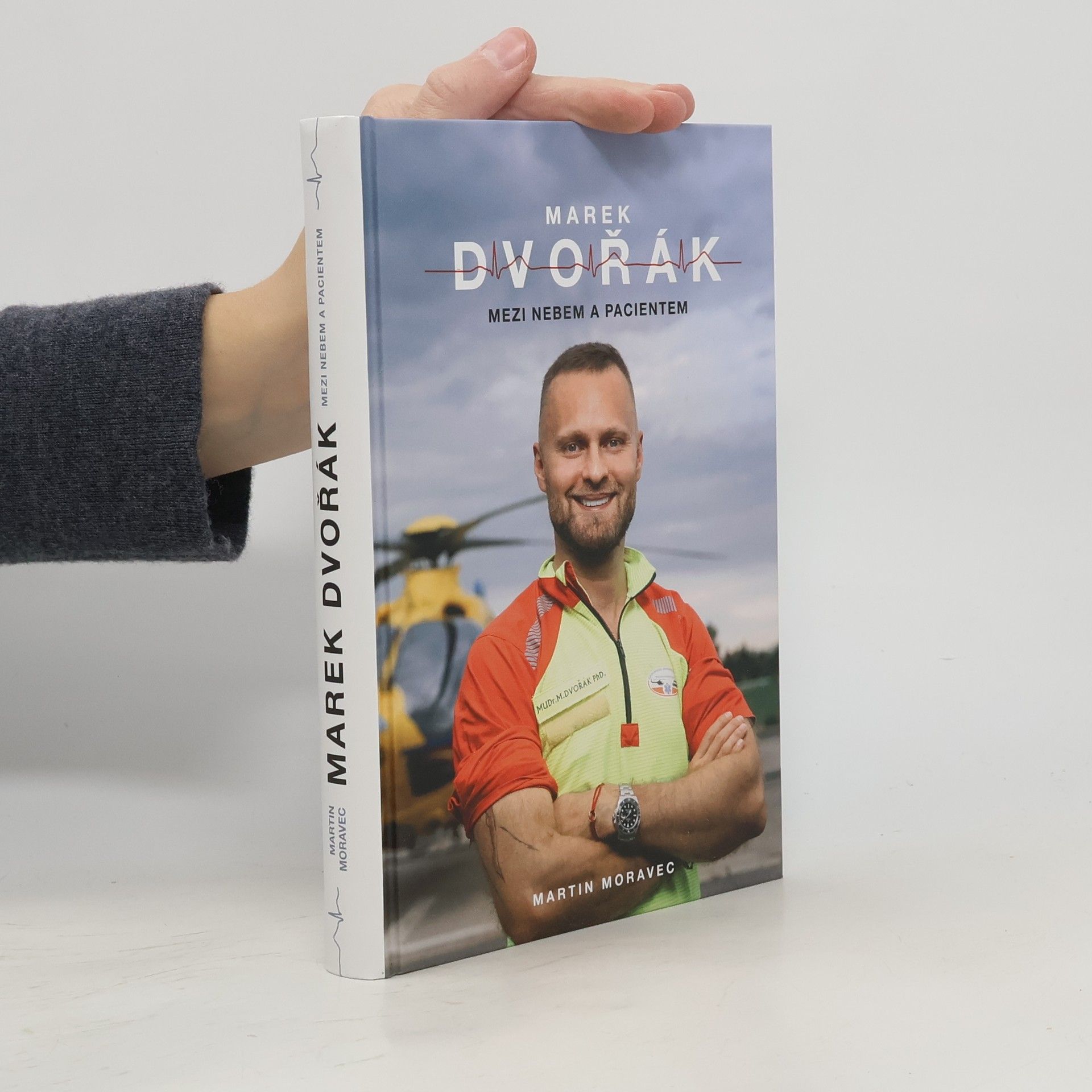 Marek Dvořák. Mezi nebem a pacientem