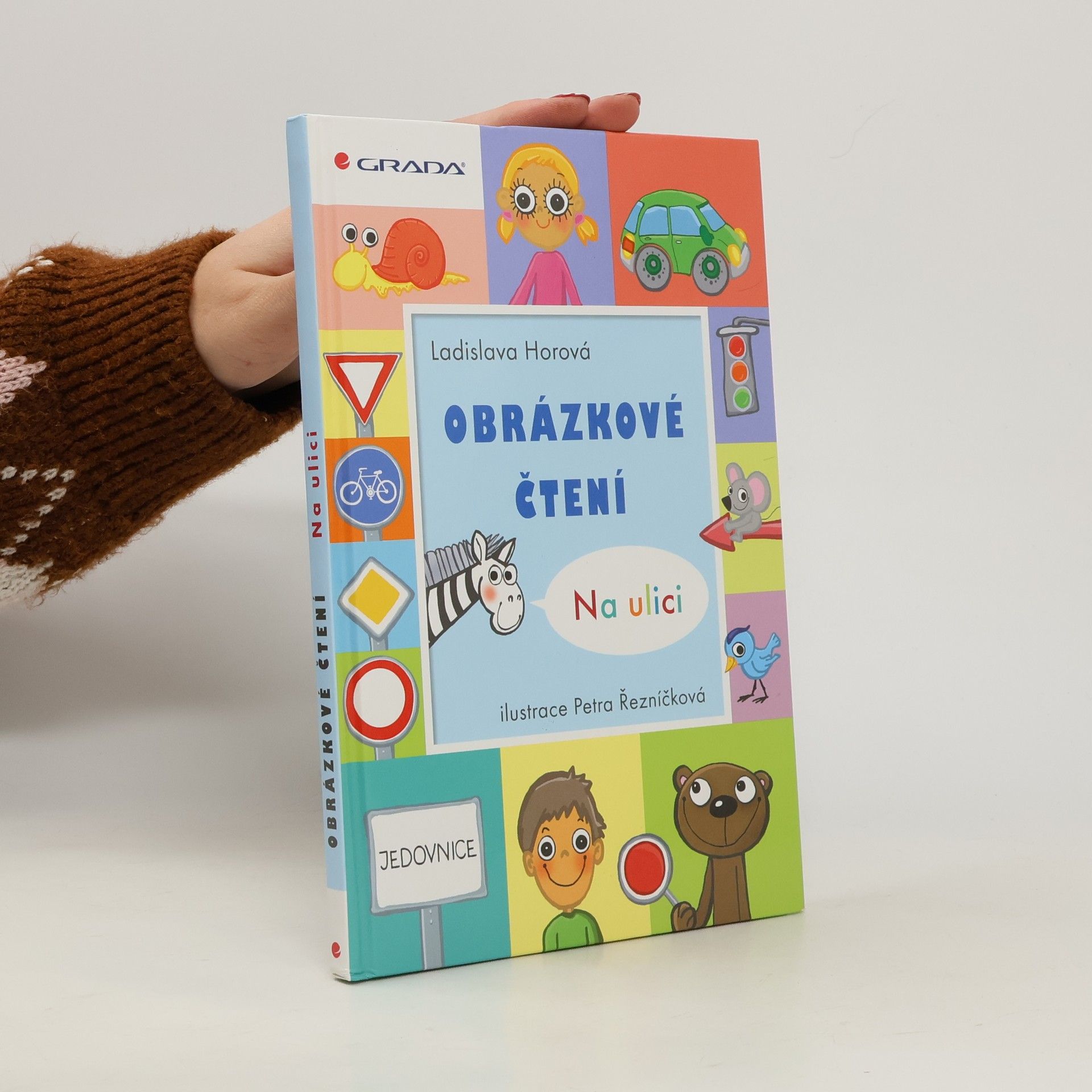 Ladislava Horová Obrázkové čtení : Na ulici