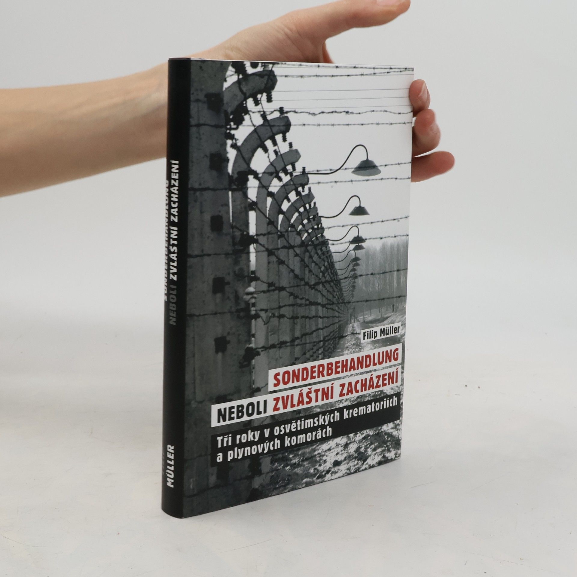 Filip Müller Sonderbehandlung neboli Zvláštní zacházení