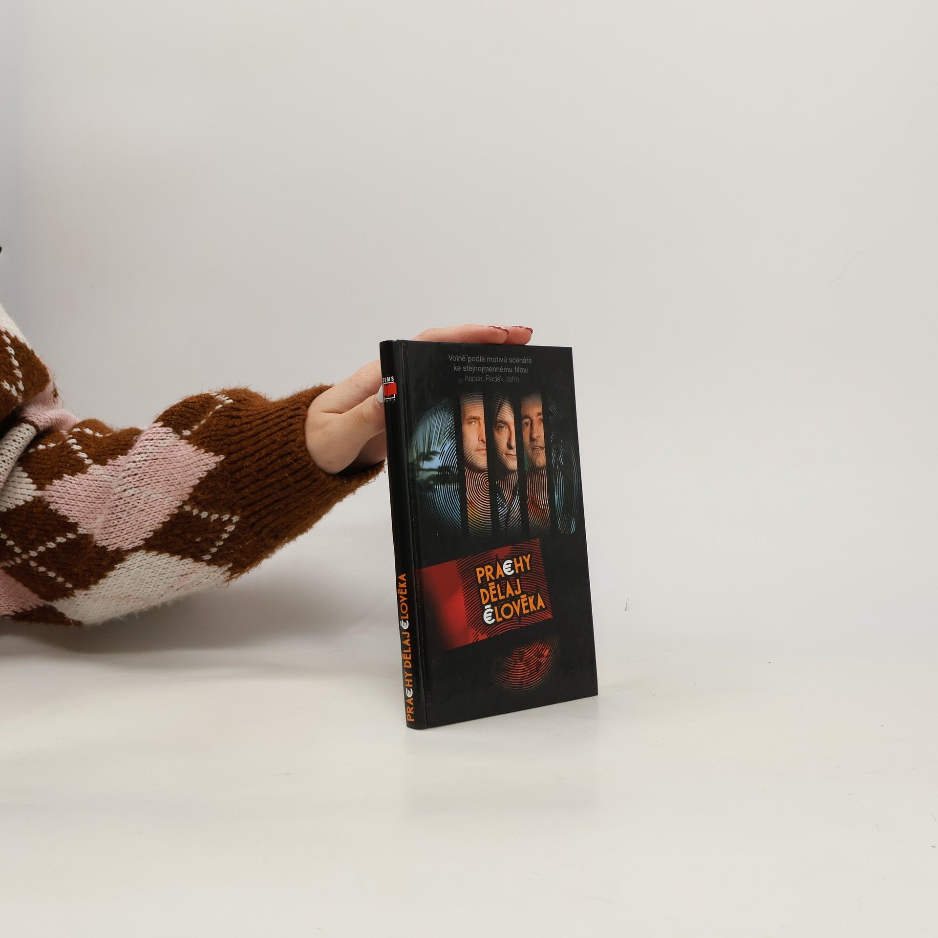 Prachy dělaj člověka : tři kamarádi, tři pravidla, tři zločiny