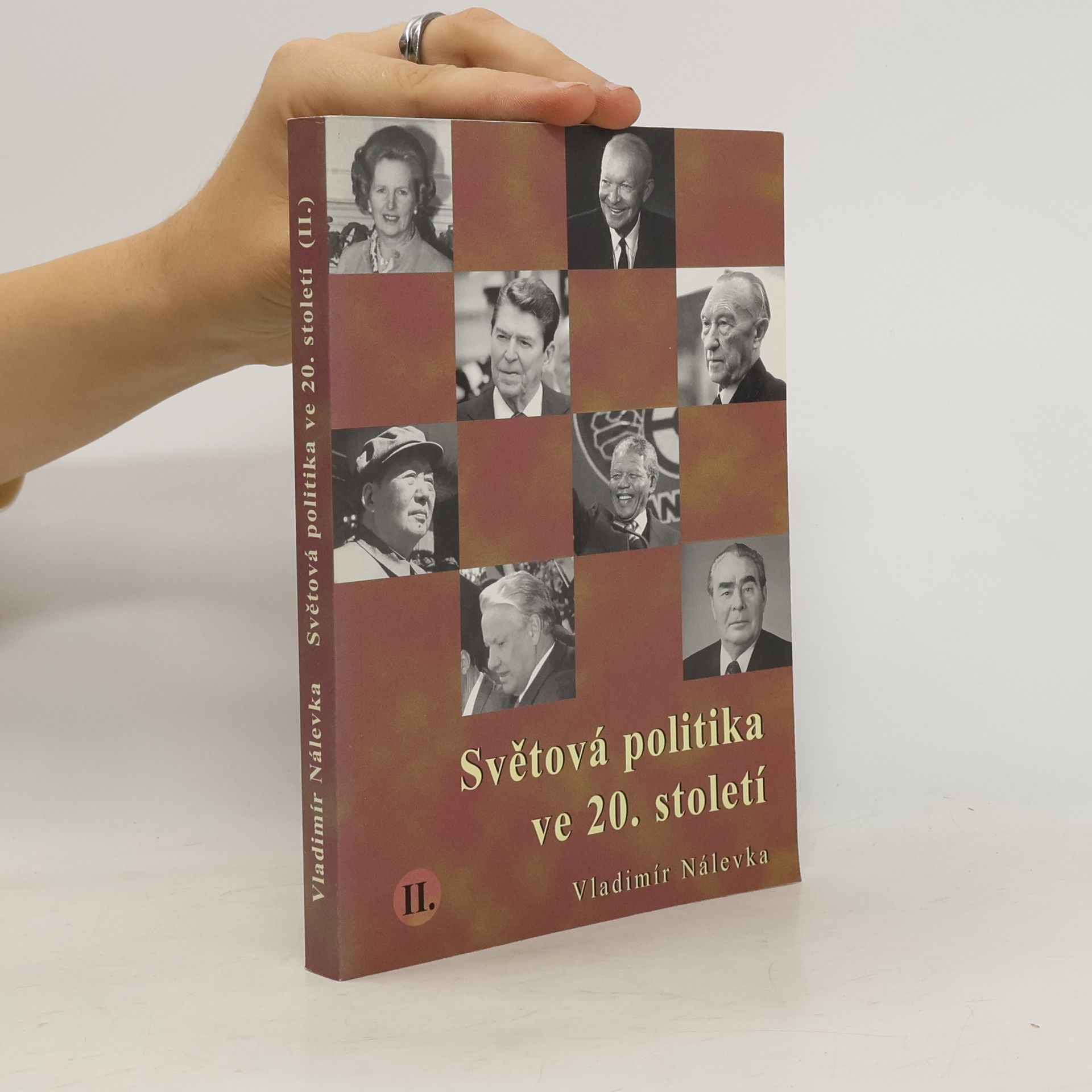 Vladimír Nálevka Světová politika ve 20. století II