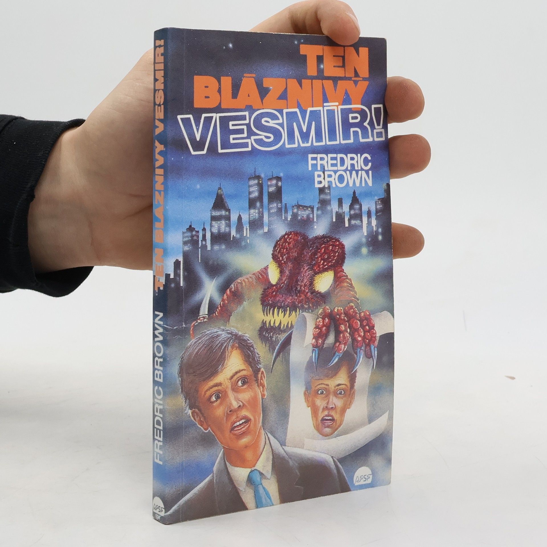 Fredric Brown Ten bláznivý vesmír!