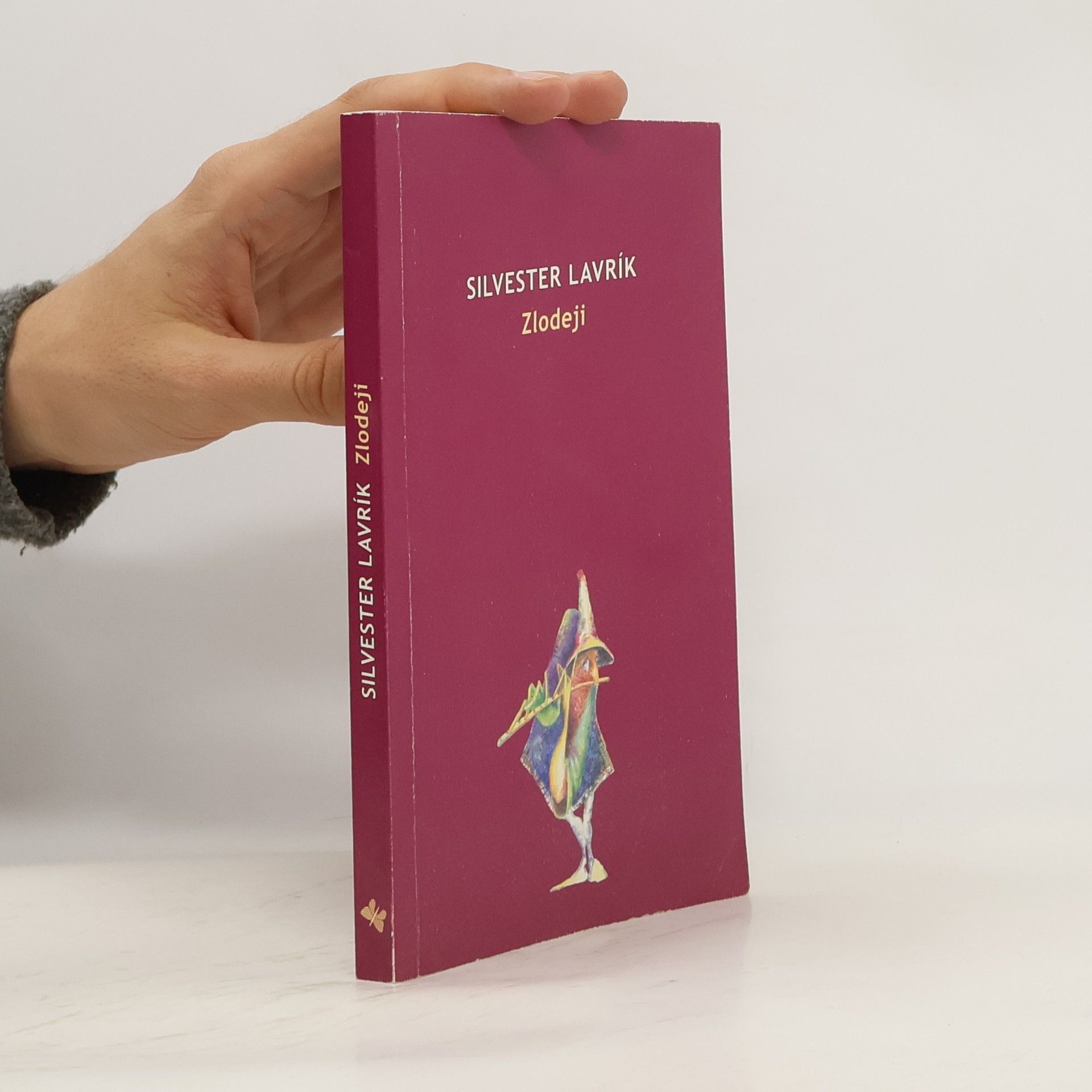 Silvester Lavrík Zlodeji